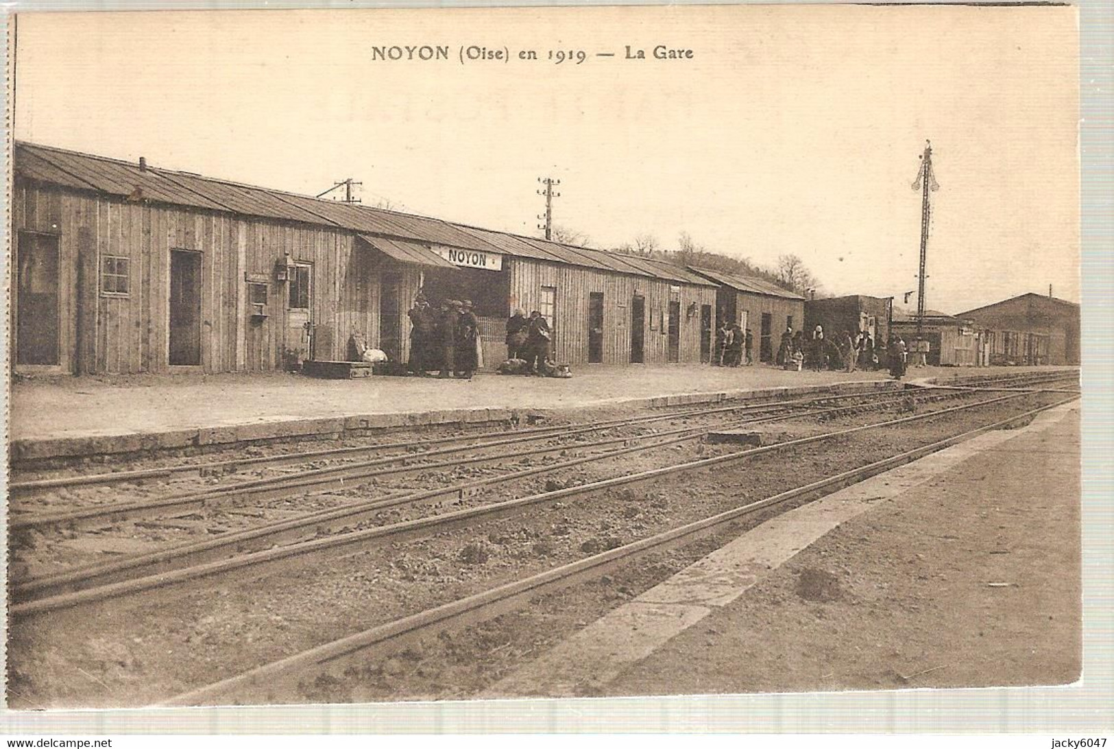 60 - Noyon (oise) - En 1919 - La Gare - Noyon