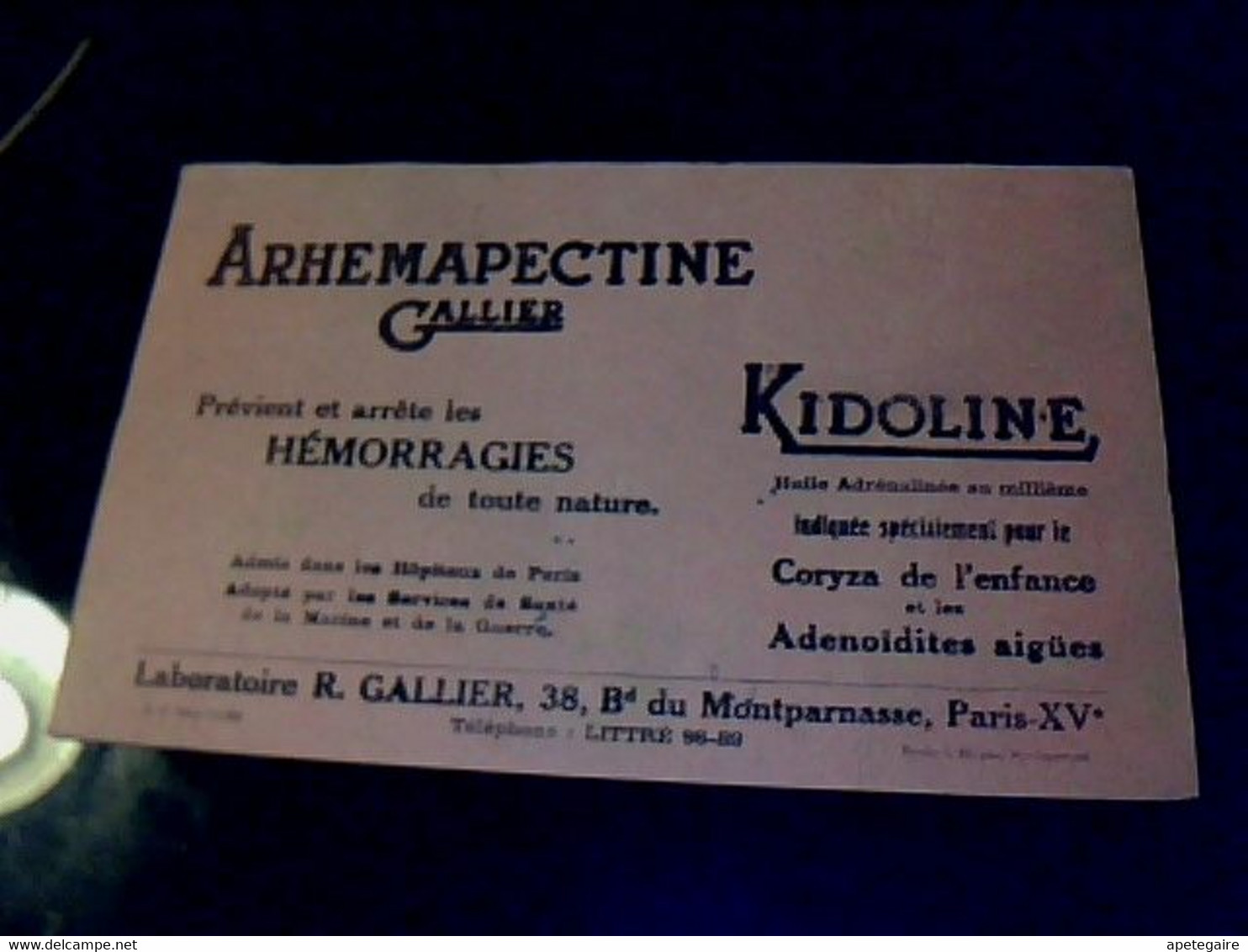 Vieux Papier Buvard Médicaments Arhemaopectine  & ,kidoline Laboratoire Gallier à Paris B.d Montparnasse - M