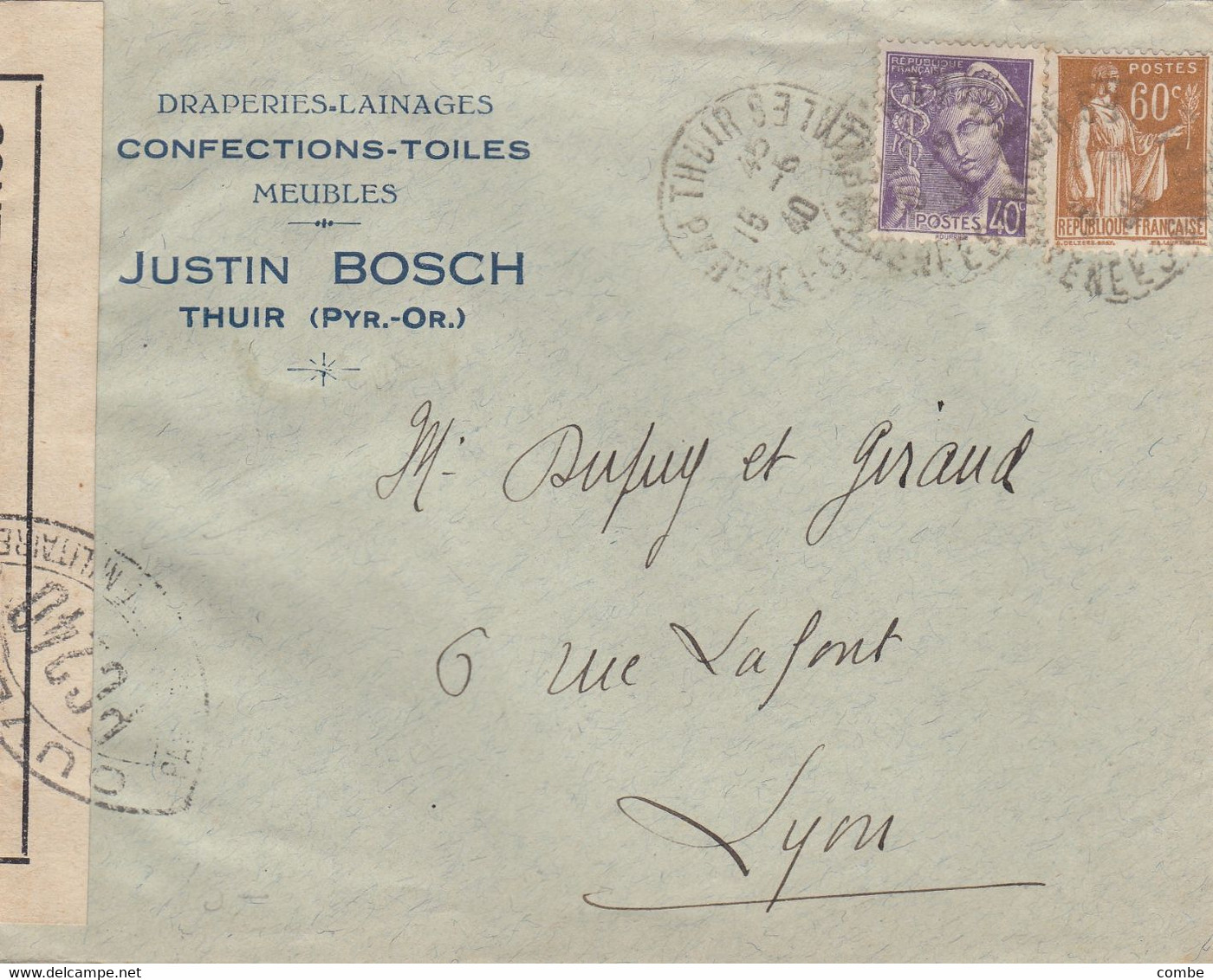 LETTRE.  15 6 1940. 1Fr. BANDE CENSURE. CONFECTIONS-TOILES JUSTIN BOSCH THUIR P.O. POUR LYON - 1921-1960: Periodo Moderno