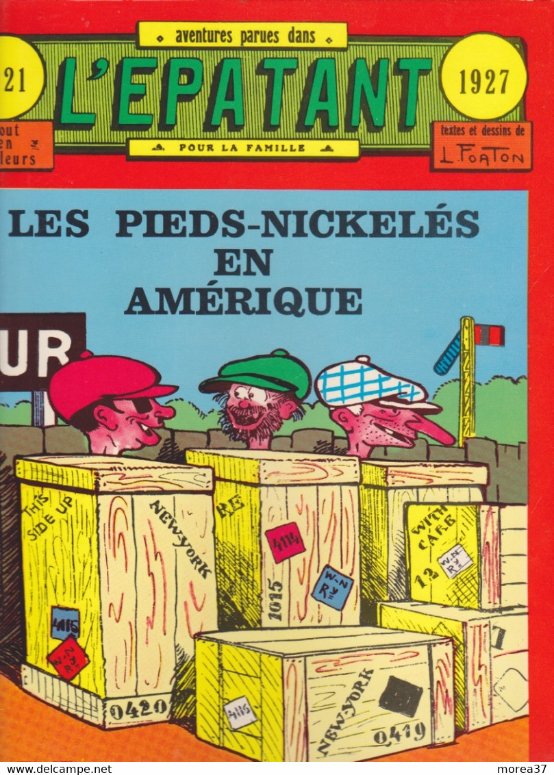 L'épatant  Les Pieds Nickelés En Amérique  (Editions Henri Veyrier) - Pieds Nickelés, Les