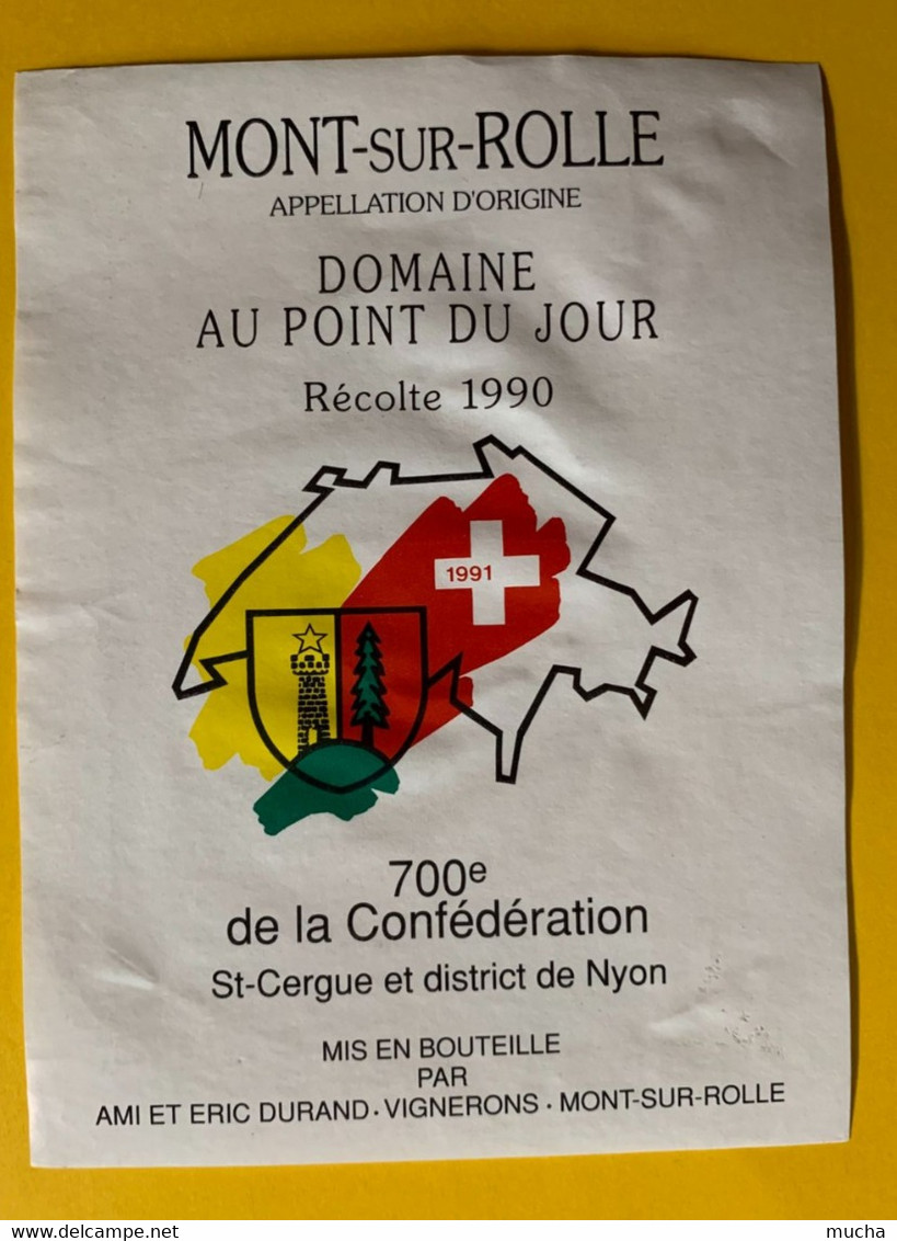 17546 - 700e Anniversaire De La Confédération Mont Sur Rolle Domaine Au Point Du Jour Ami & Eric Durand - 700 Años De La Confederación Helvética