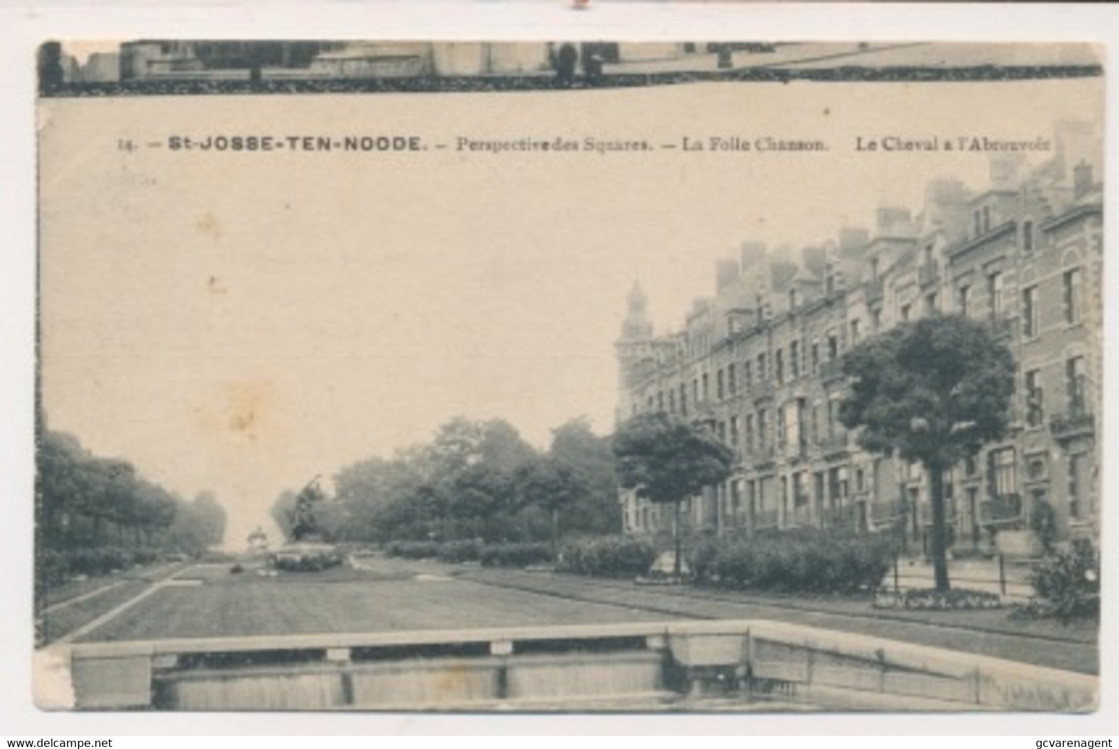 ST JOSSE TEN NOODE  PERSPECTIEVE DES SQUARES  LA FOLIE CHANSON  LE CHEVAL A L'ABREUVOIR - St-Joost-ten-Node - St-Josse-ten-Noode