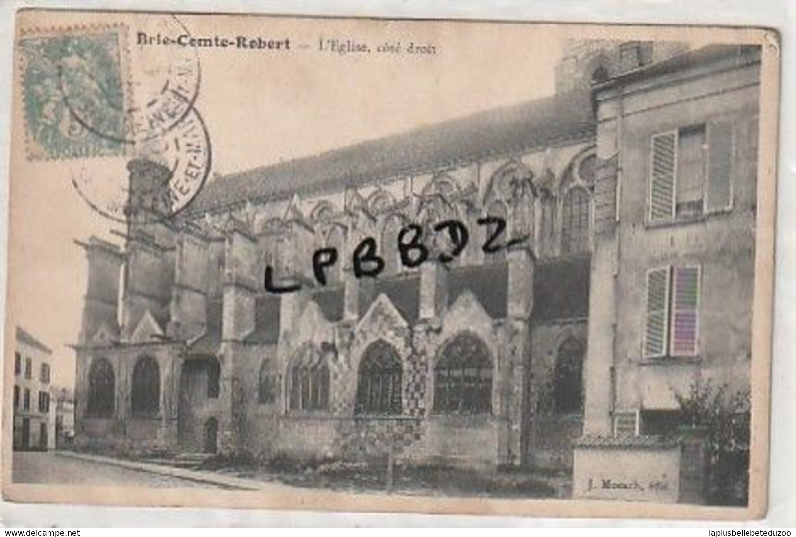 CPA - 77 - BRIE COMTE ROBERT - L' Eglise - Côté Droit - Cliché Pas Courant - Brie Comte Robert