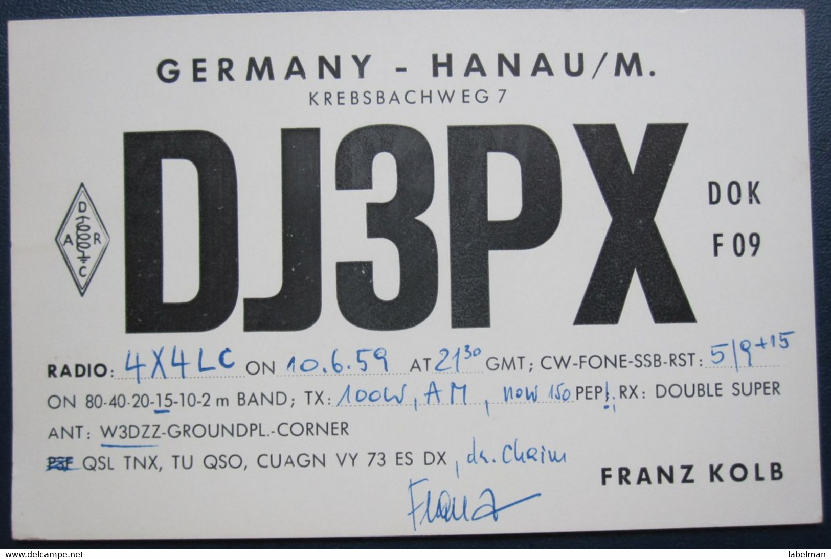 GERMANY DEUTSCHLAND QSL AMATEUR SHORTWAVE RADIO STATION CARD DJ3PX HANAU FRANZ KOLB CLUB POSTCARD ANSICHTSKARTE - Altlandsberg