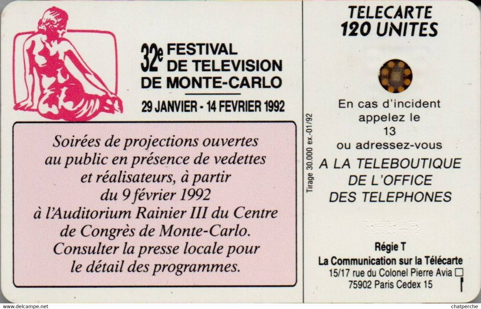 TÉLÉCARTE PHONECARD MONACO OFFICE DES TÉLÉPHONES 32 EME FESTIVAL DE TÉLÉVISION 1992 120 UNITÉS UTILISÉE - Monaco