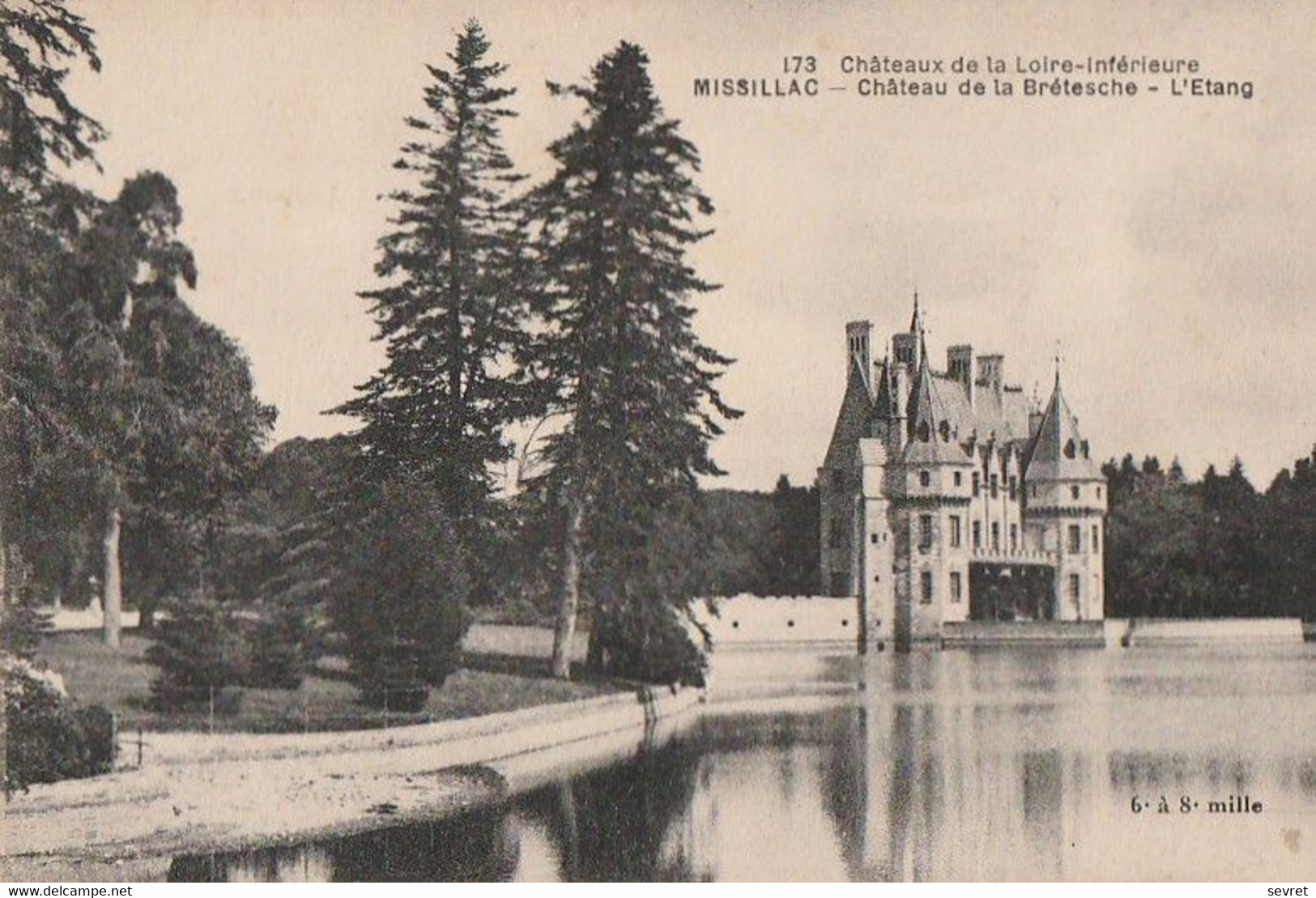 MISSILLAC. - Château De La Brétesche. L'Etang. - Missillac