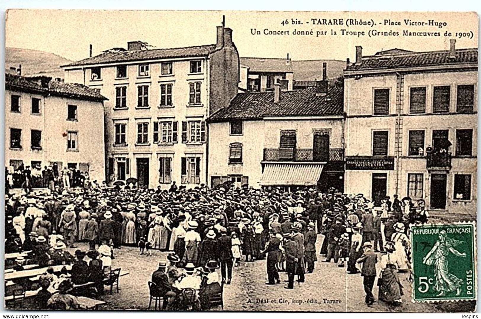 69 - TARARE -- Place Victor Hugo - Un Concert Donné Par La Troupe 1909 - Tarare