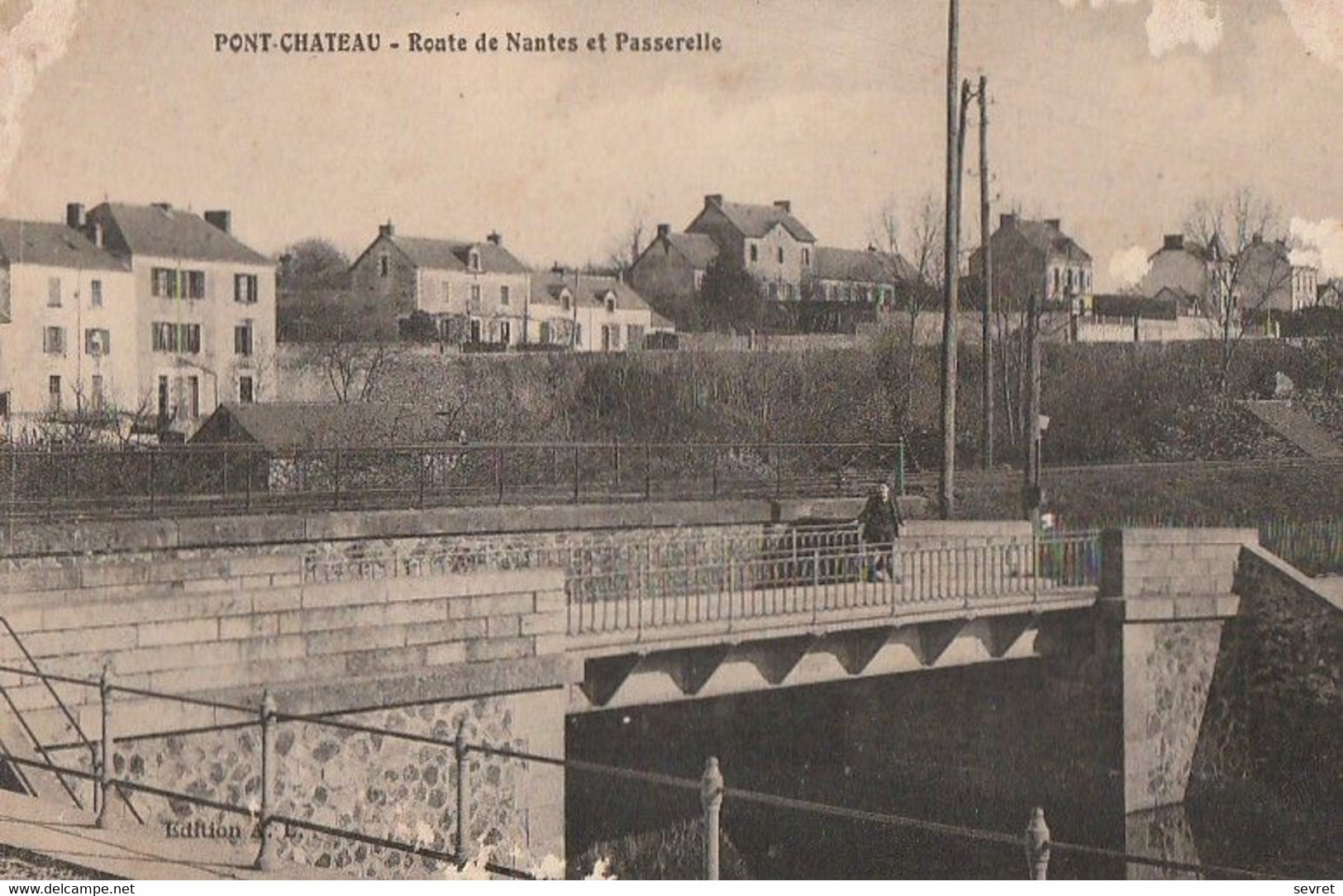 PONTCHATEAU. - Route De Nantes Et Passerelle - Pontchâteau