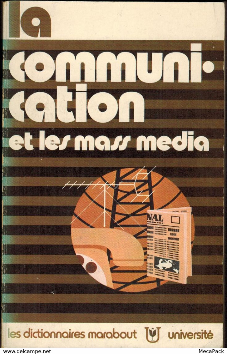 La Communication Et Les Mass Media - Abraham Moles - Marabout MU9 (1971) - Diritto