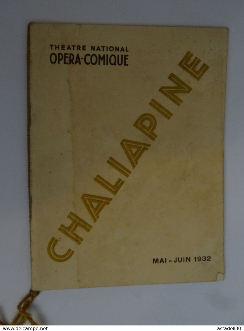 Programme Theatre National Opéra Comique 1932 Chaliapine ............. 201215-35 - Programas