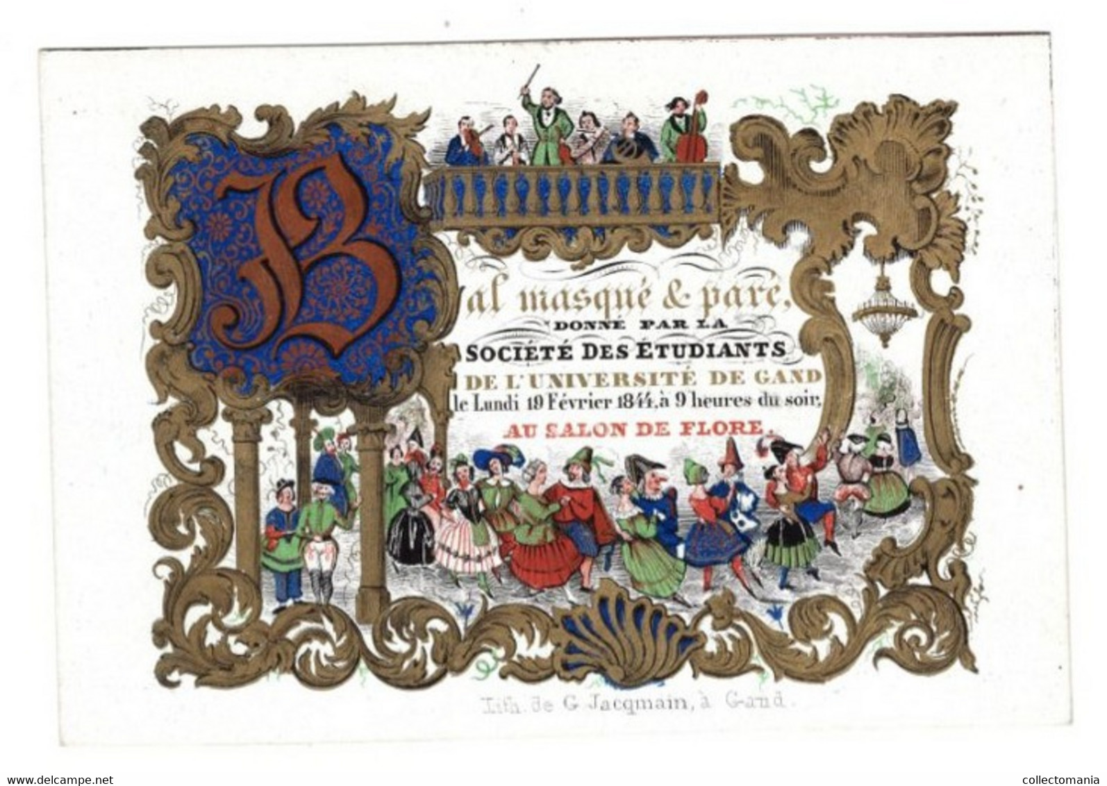 Bal Masqué & Paré Donné Par La Société Des Etudiants De L'Unoversité De Gand 1844 Salon De Flore Lith.Jacqmain - Porseleinkaarten