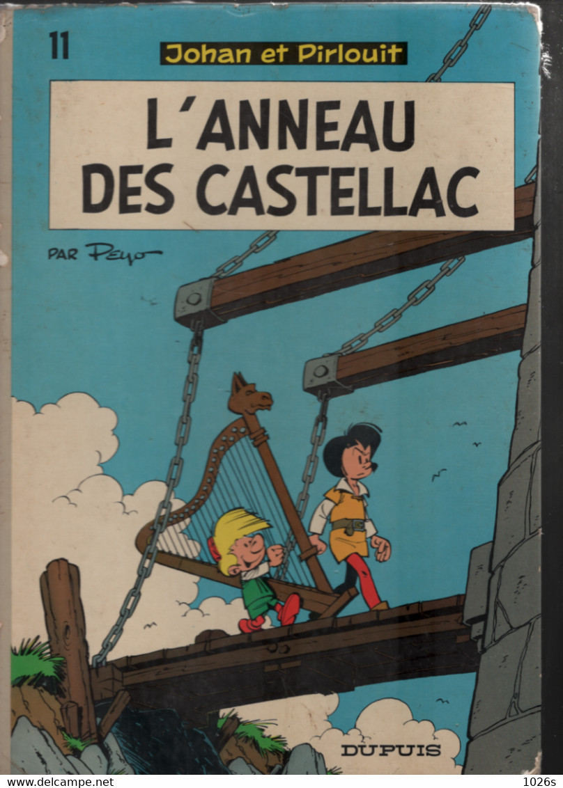 BD JOHAN ET PIRLOUIT - L'ANNEAU DES CASTELLAC - N° 11 -  1974 - Johan Et Pirlouit