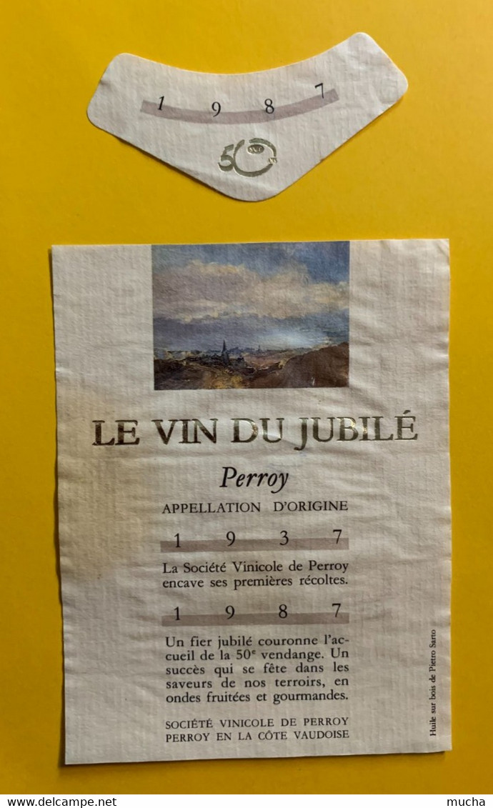 17559 - Vin Du Jubilé Société Vinicole De Perroy  1937- 1987  Huile Sur Toile De Pietro Sarto - Art