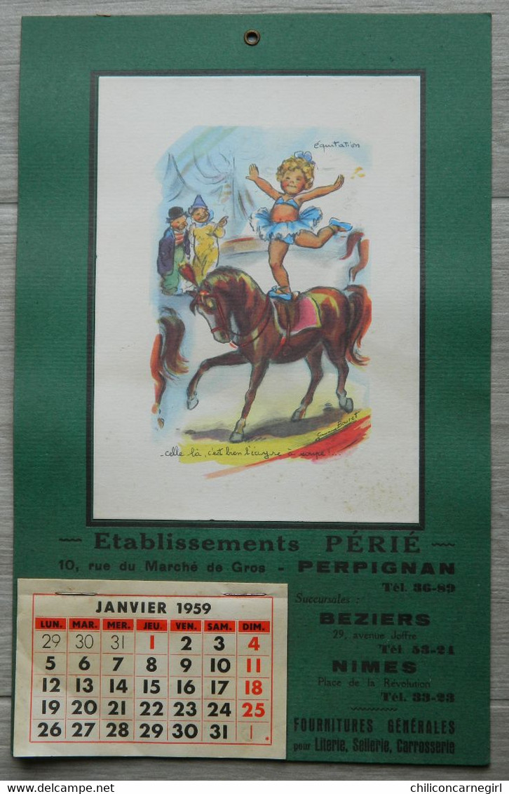 Calendrier GERMAINE BOURET 1959 - Equitation Cirque - " Celle Là, C'est Bien ... Soupe " - Etablissement Périé Perpignan - Tamaño Grande : 1941-60