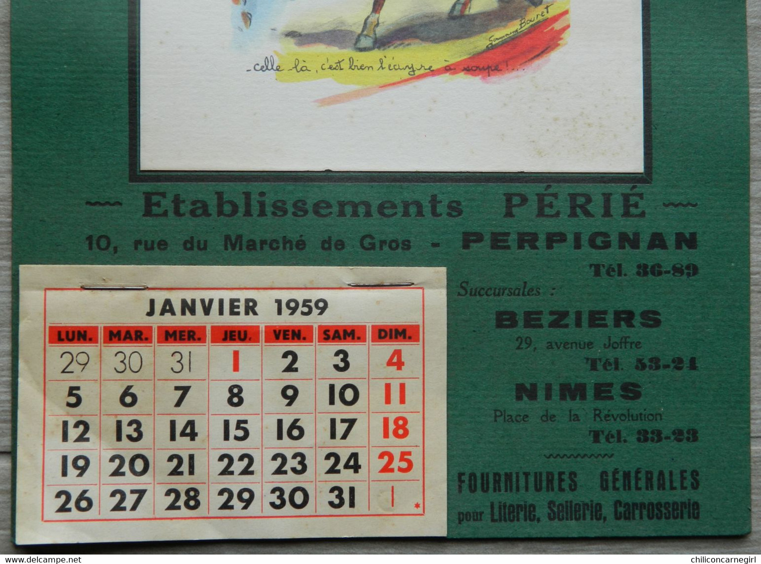 Calendrier GERMAINE BOURET 1959 - Equitation Cirque - " Celle Là, C'est Bien ... Soupe " - Etablissement Périé Perpignan - Grand Format : 1941-60