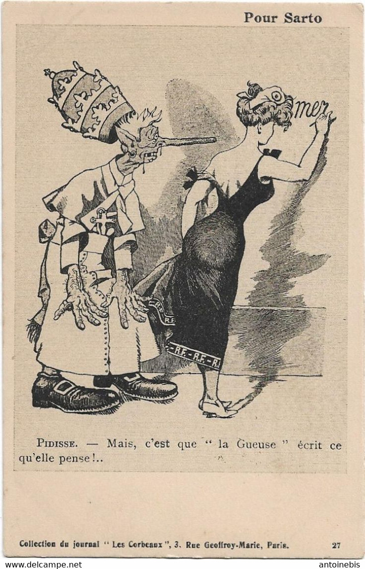 "Pour Sarto " -- Caricature Satirique ,anti Cléricale - Collection  Journal " Les Corbeaux " - Satirische