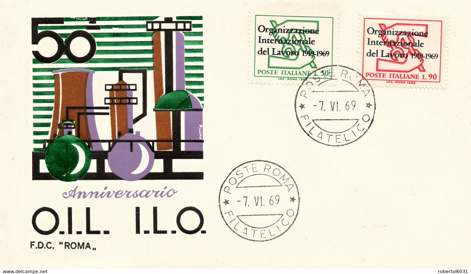 Italia 1969 FDC ROMA 50th Anniversary ILO International Labour Organization OIL Organizzazione Internazionale Del Lavoro - OIT