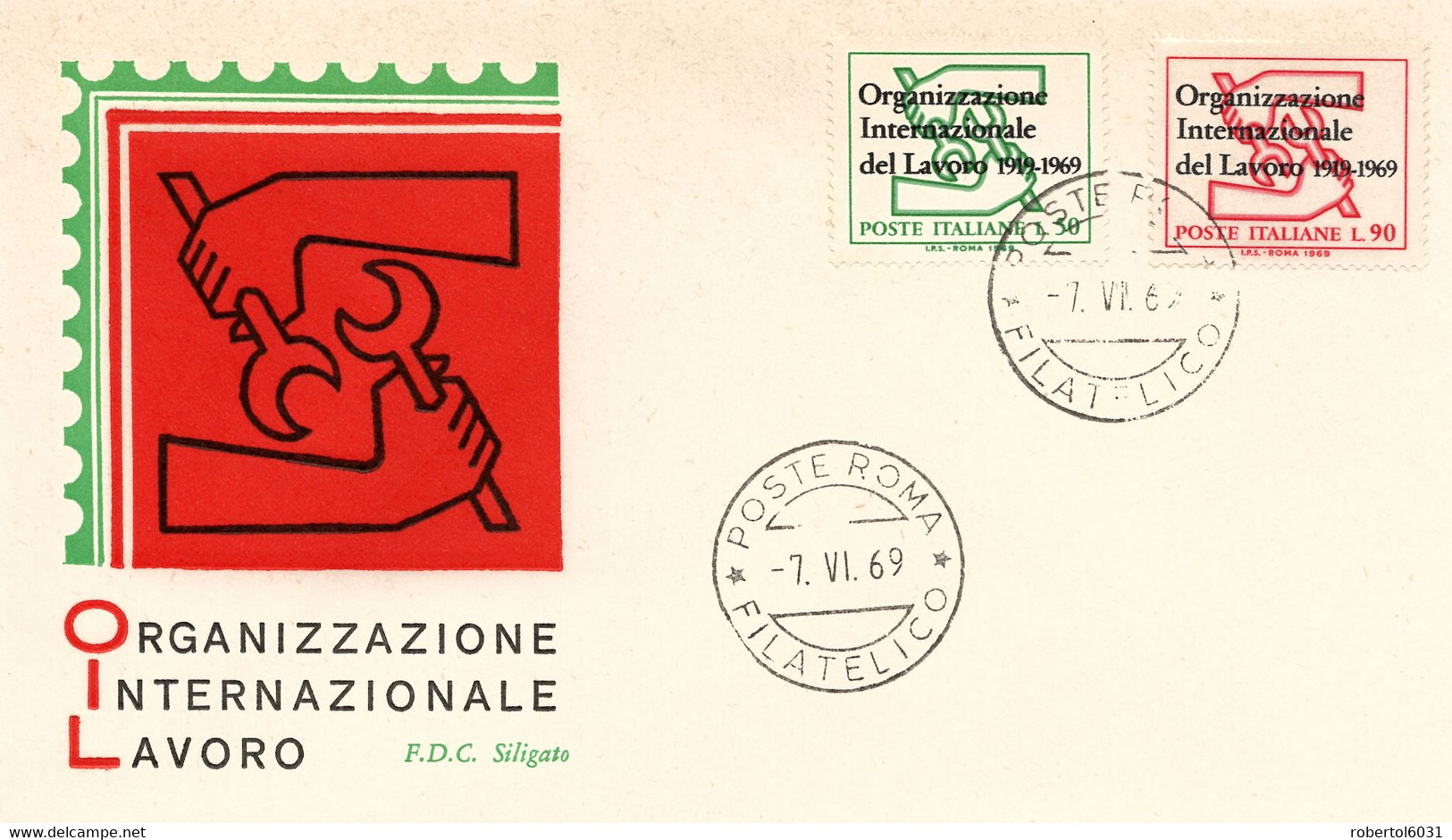 Italia 1969 FDC SILIGATO 50th ILO International Labour Organization OIL Organizzazione Internazionale Del Lavoro - ILO