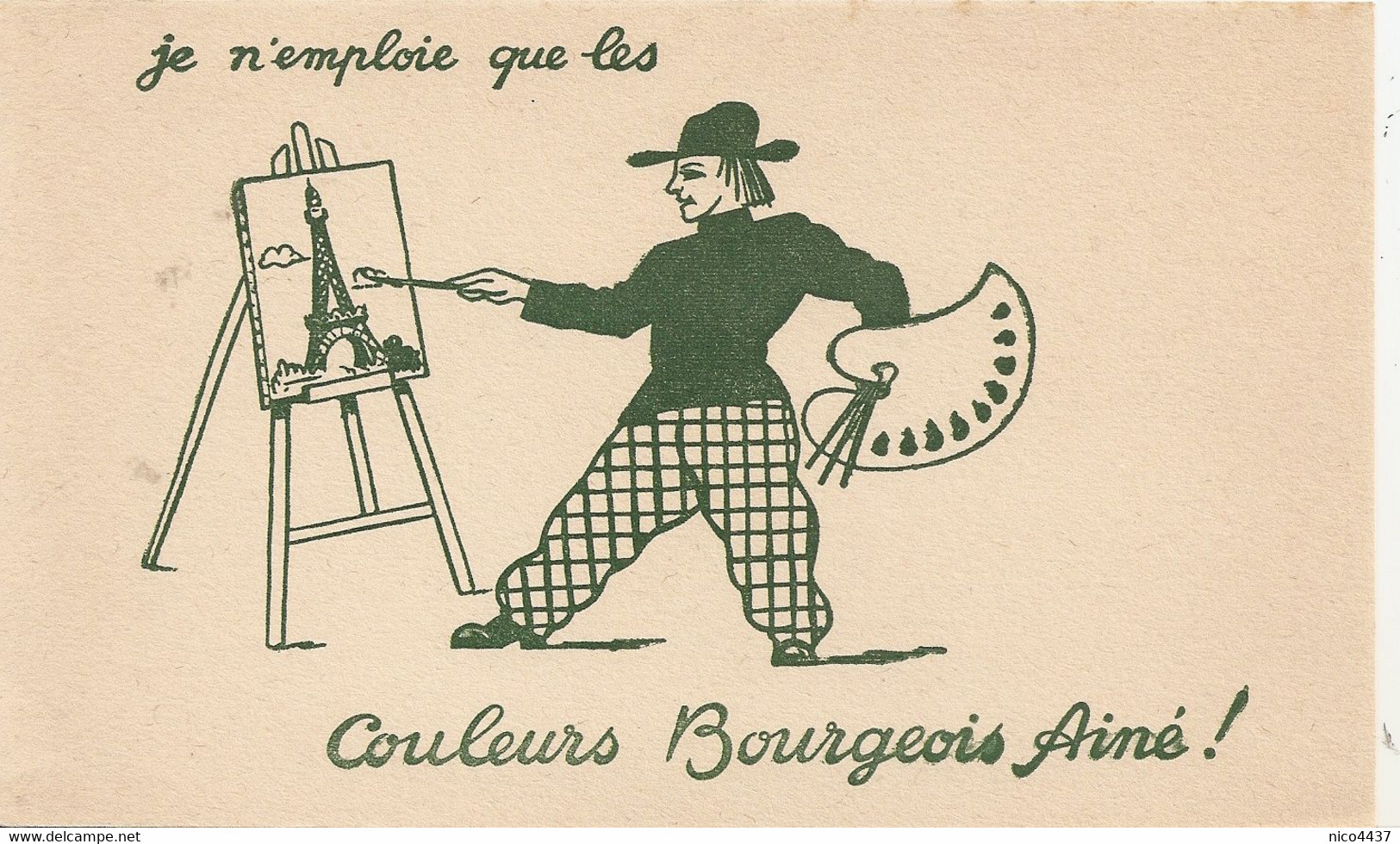 Buvard Je N'emploie Que Les Couleurs Bourgeois Aimé - Verf & Lak