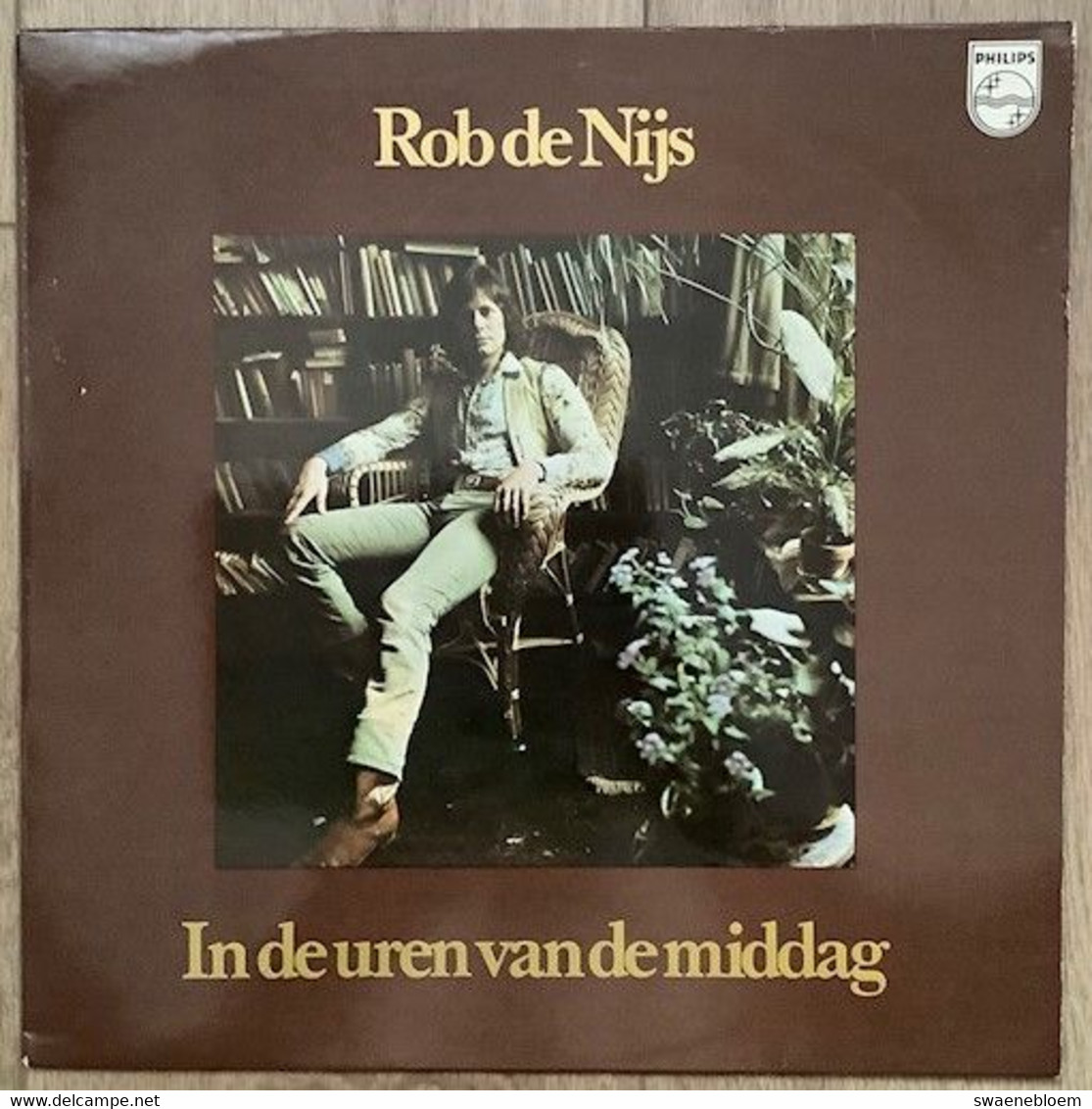 LP.- ROB DE NIJS. IN DE UREN VAN DE MIDDAG. - Collectors