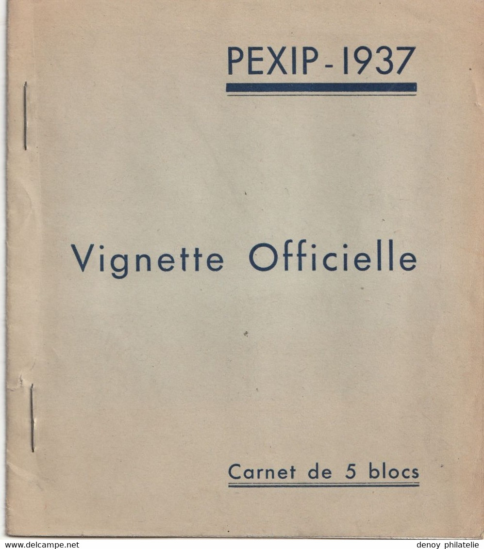Carnet De 5 Bloc De 4 Pexip  1937 Complet Petite Adherence Sur Le Haut De Feuille De Chaque Bloc - Filatelistische Tentoonstellingen