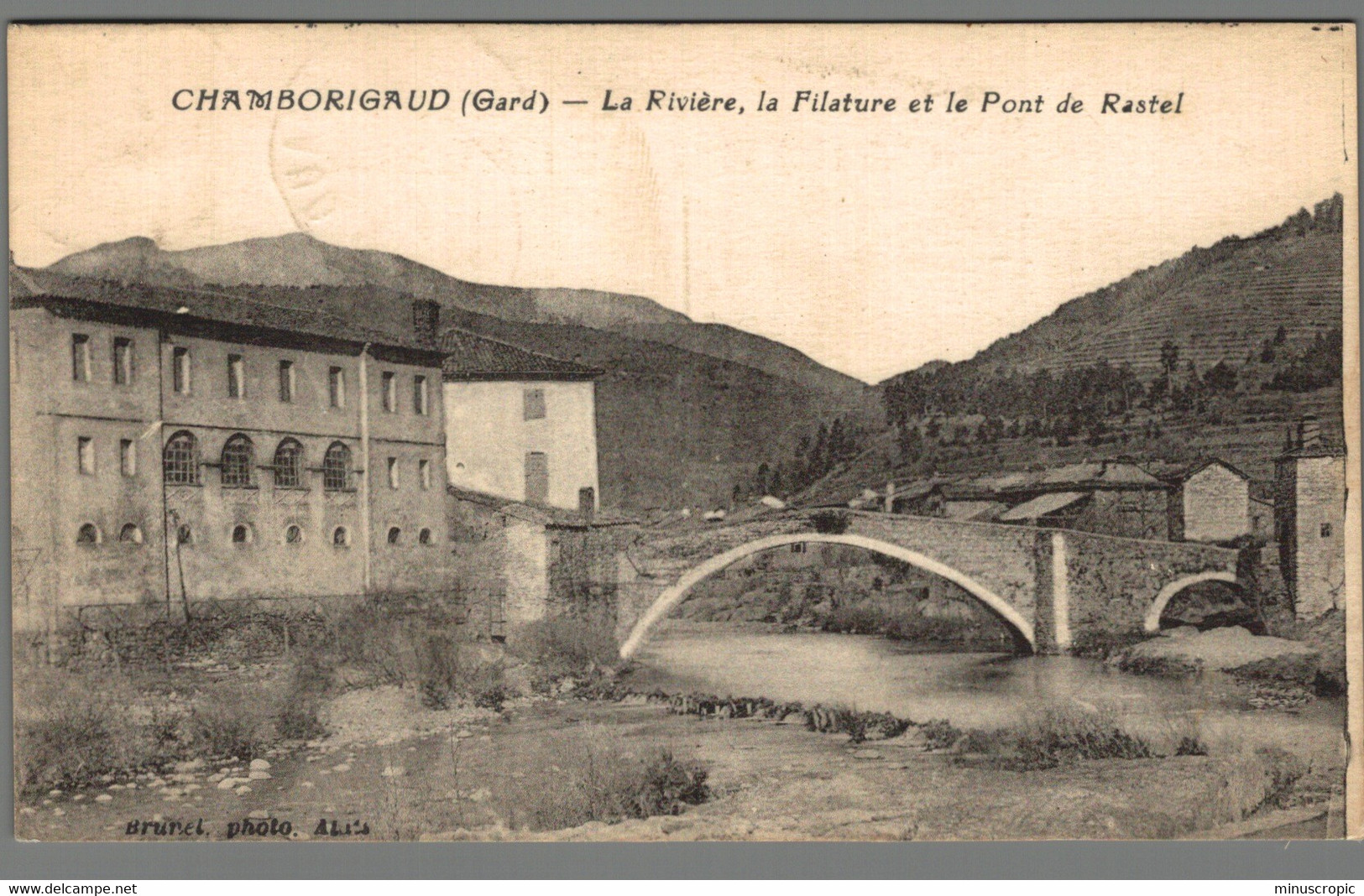 CPA 30 - Chamborigaud - La Rivière - La Filature - Le Pont De Rastel - Chamborigaud