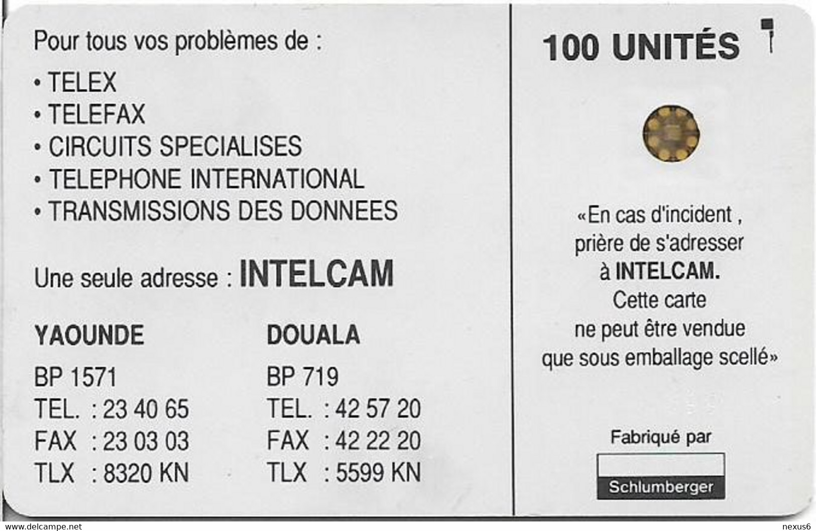 Cameroon - Intelcam - Chip - Logo Card - SC4 AFNOR, Matt, Hole 6mm, No Frame Around Chip, Cn.43699 Type 1, 100Unit, Used - Kamerun