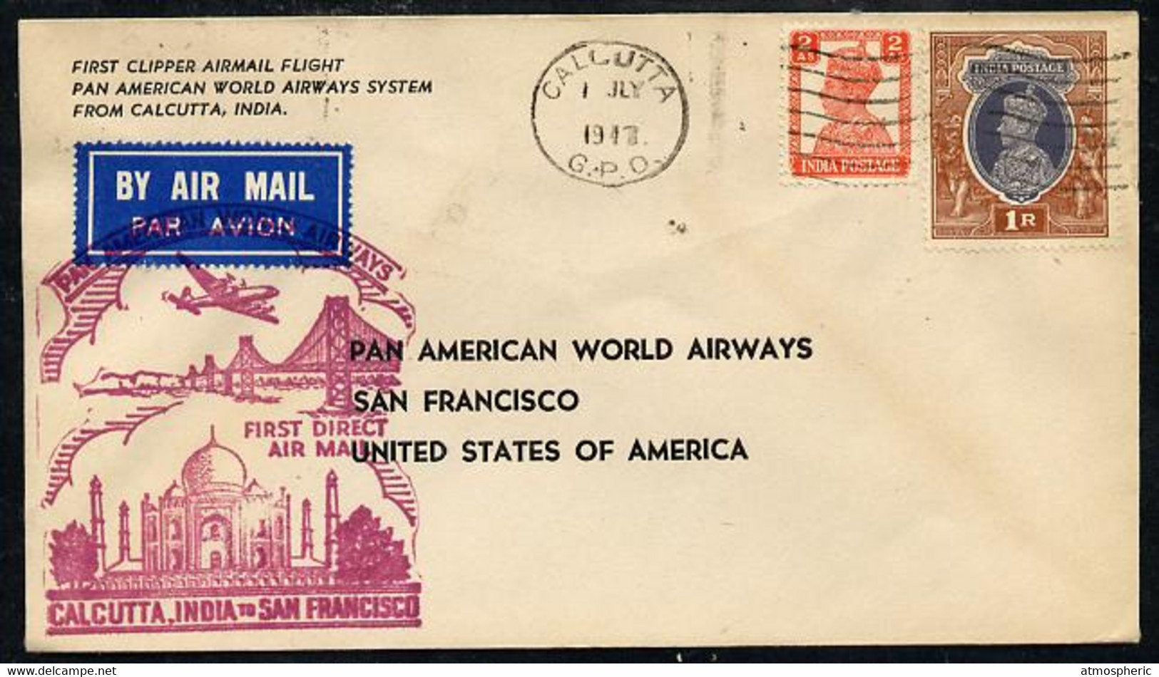 India 1947 Pan American Airways First Clipper Air Mail Flight Cover To USA With Special 'Calcutta To San Francisco' - Kirnitzschtal