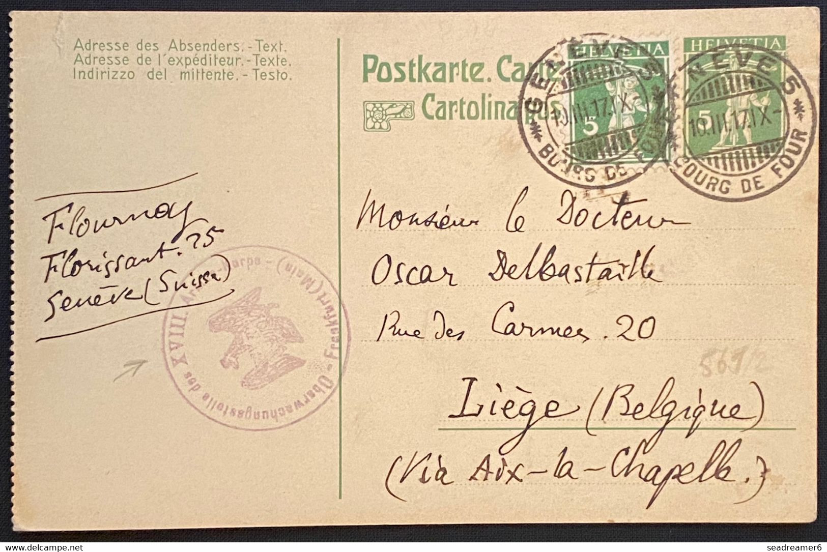 Entier Carte Suisse 5c Vert + Complément N°130 Obl De Geneve Pour Liège En Belgique + Censure Allemande Intéressant !! - Belgische Armee