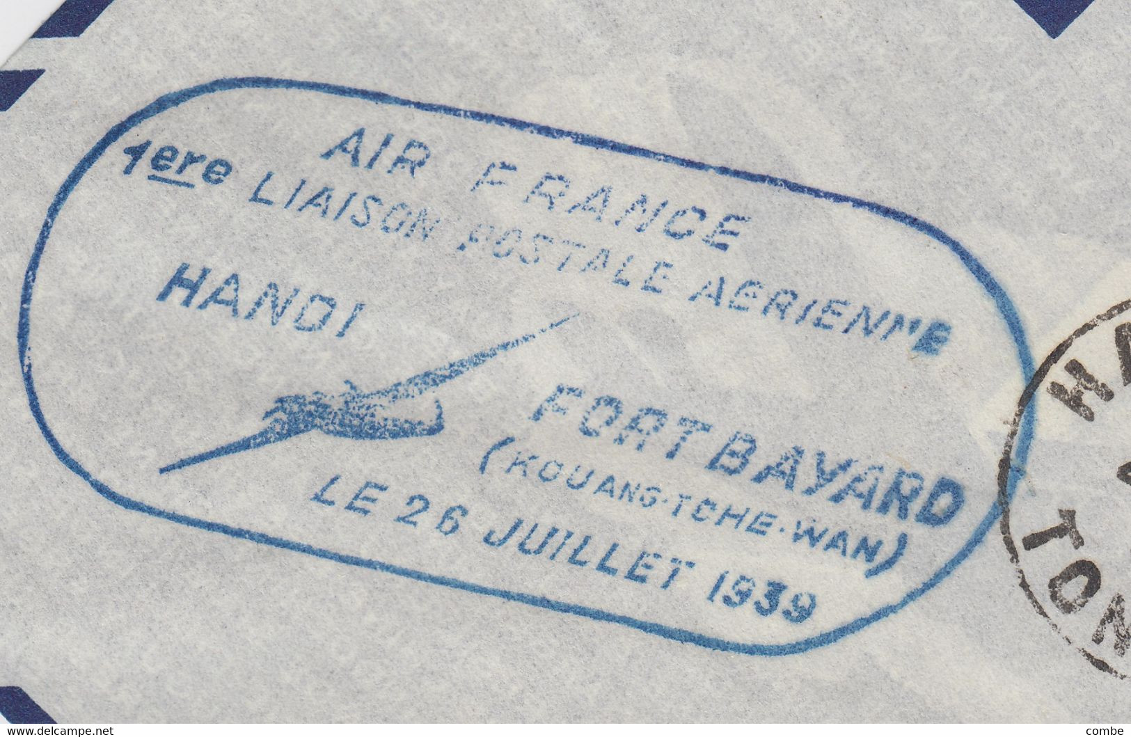 LETTRE. 26 7 39. AIR FRANCE. 1° LIAISON HANOI FORT-BAYARD (KOU-OUANG-TCHE-WAN CHINA) - Storia Postale