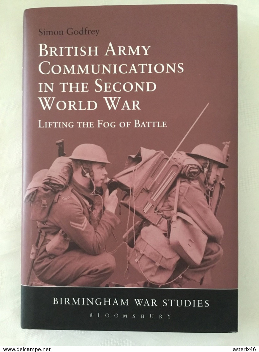 British Army Comminications In WW2 / Birmingham War Studies 2013 - Europe