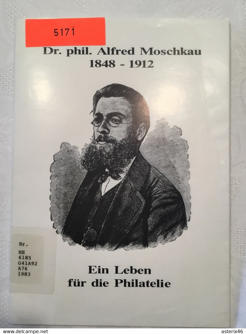 Biographie Dr. Alfred Moschkau Heft 1987 - Bibliografías