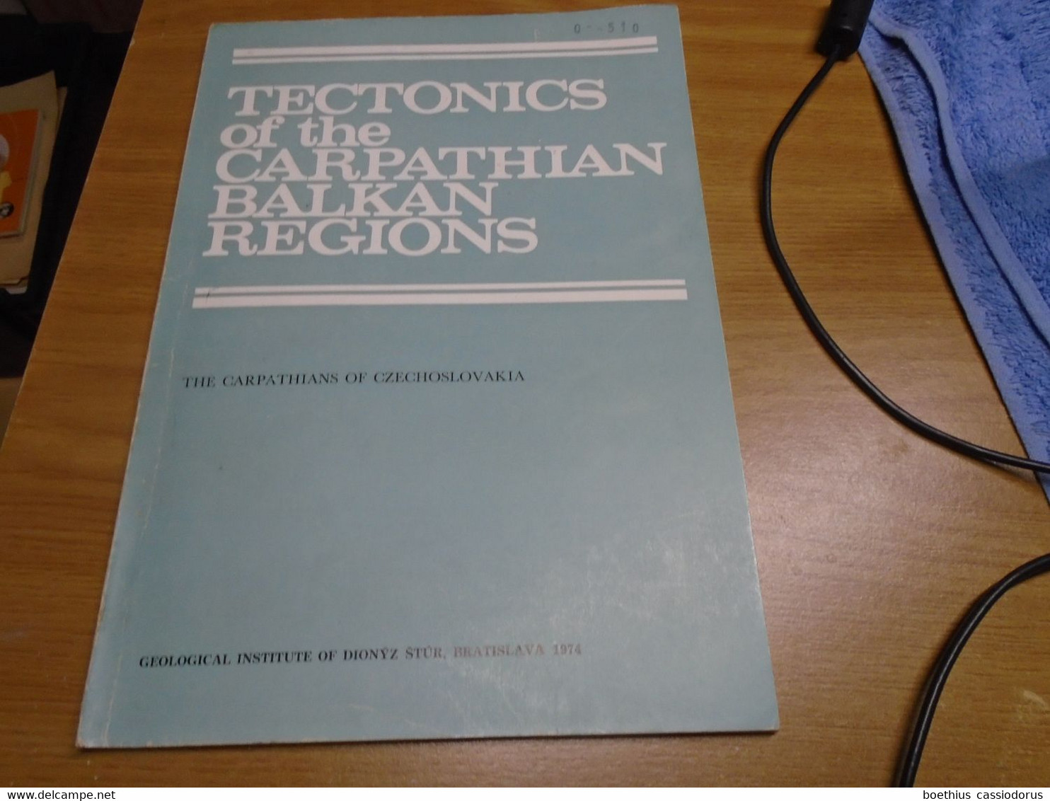 TECTONICS OF CARPATHIAN BALKAN REGIONS, CARPATHIANS OF CZECHOSLOVAKIA GEOLOGICAL INSTITUTE OF DIONYZ STUR, BRATISLAVA 74 - Sciences De La Terre