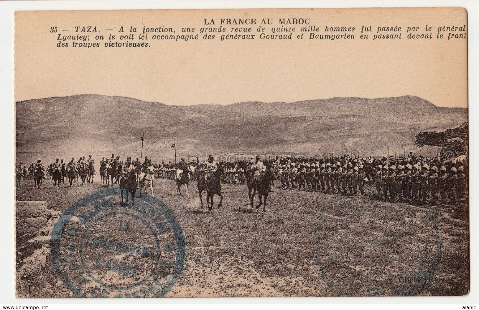 CPA La France Au Maroc TAZA Grande Revue, Généraux Gouraud Et Baumgarten RARE  NON CIRCULEE+ TAMPON MILITAIRE  BLEU - Andere Oorlogen