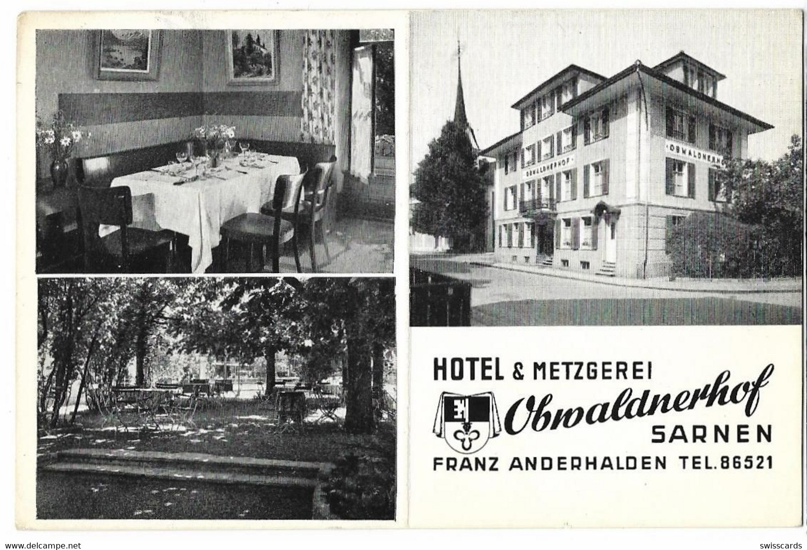 SARNEN: Werbe-AK Hotel & Metzgerei Obwaldnerhof ~1955 - Sarnen