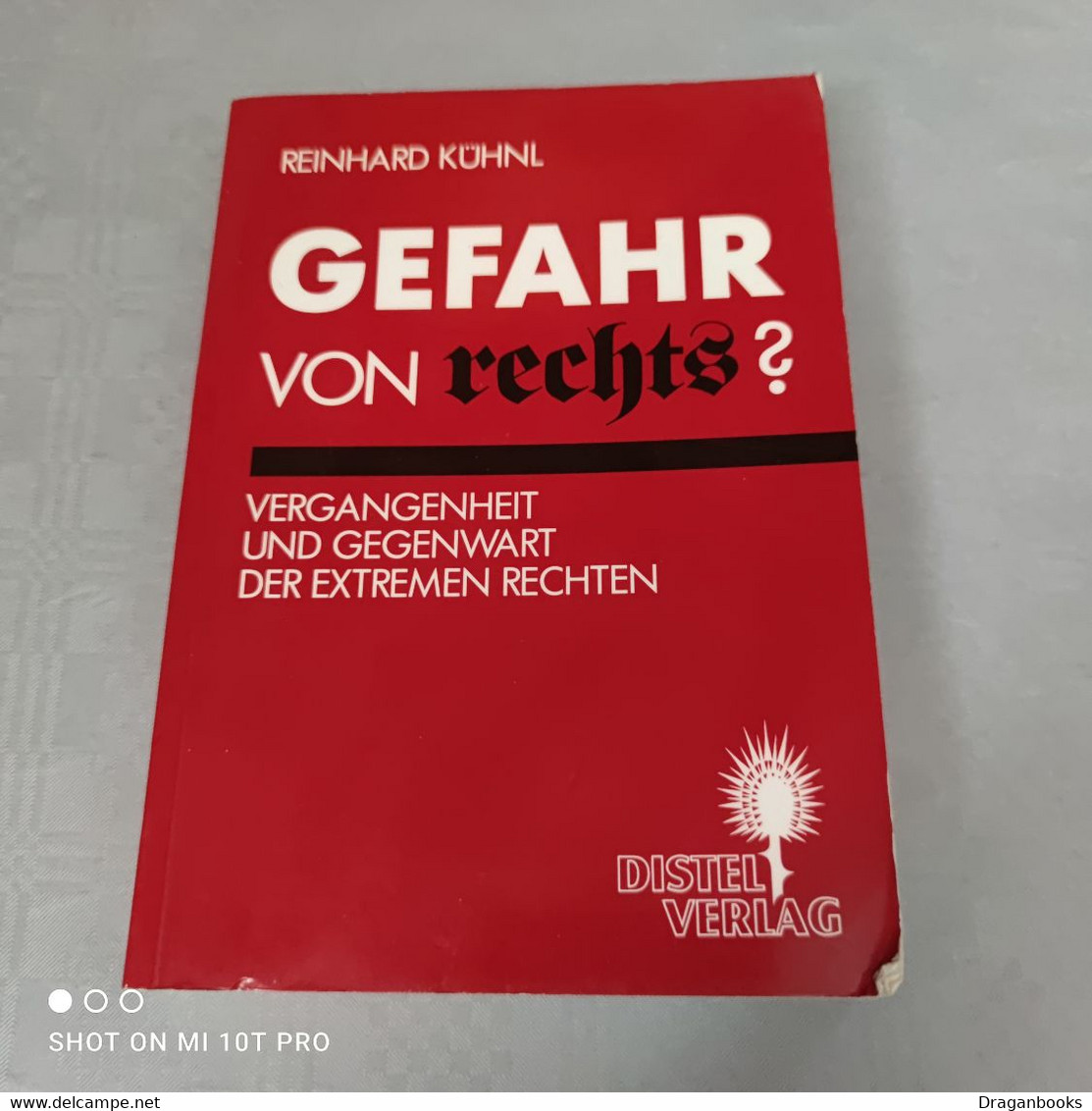 Reinhard Kühnl - Gefahr Von Rechts - Política Contemporánea