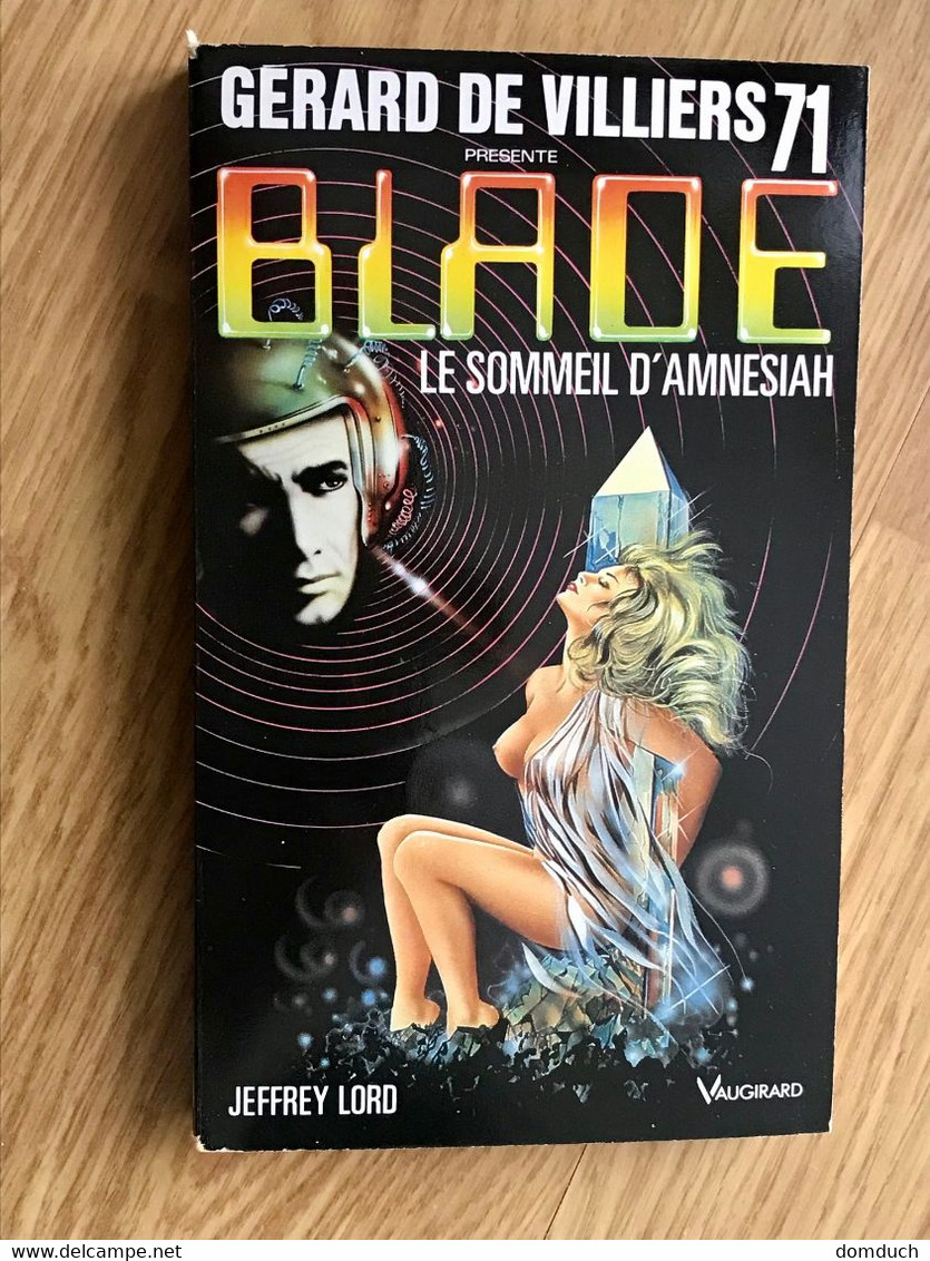 BLADE  N° 71    LE SOMMEIL D’AMNESIAH    Jeffrey LORD    1991 Tbe - Plon