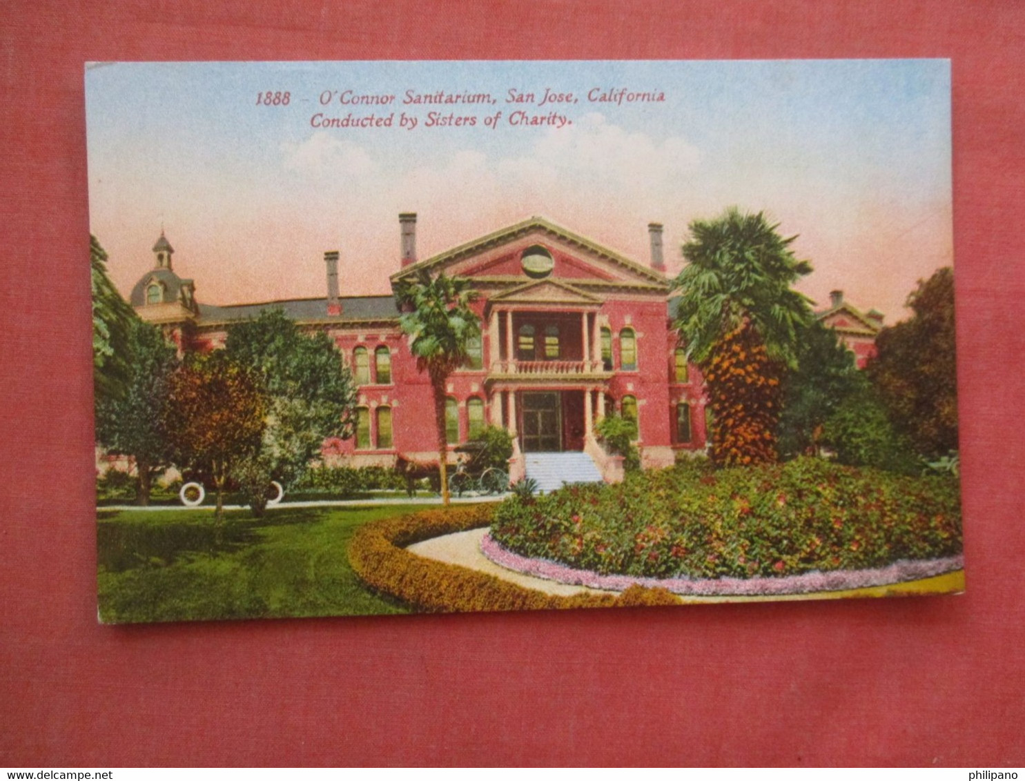 O'Connor Sanitarium    San Jose  California    Ref  4540 - San Jose