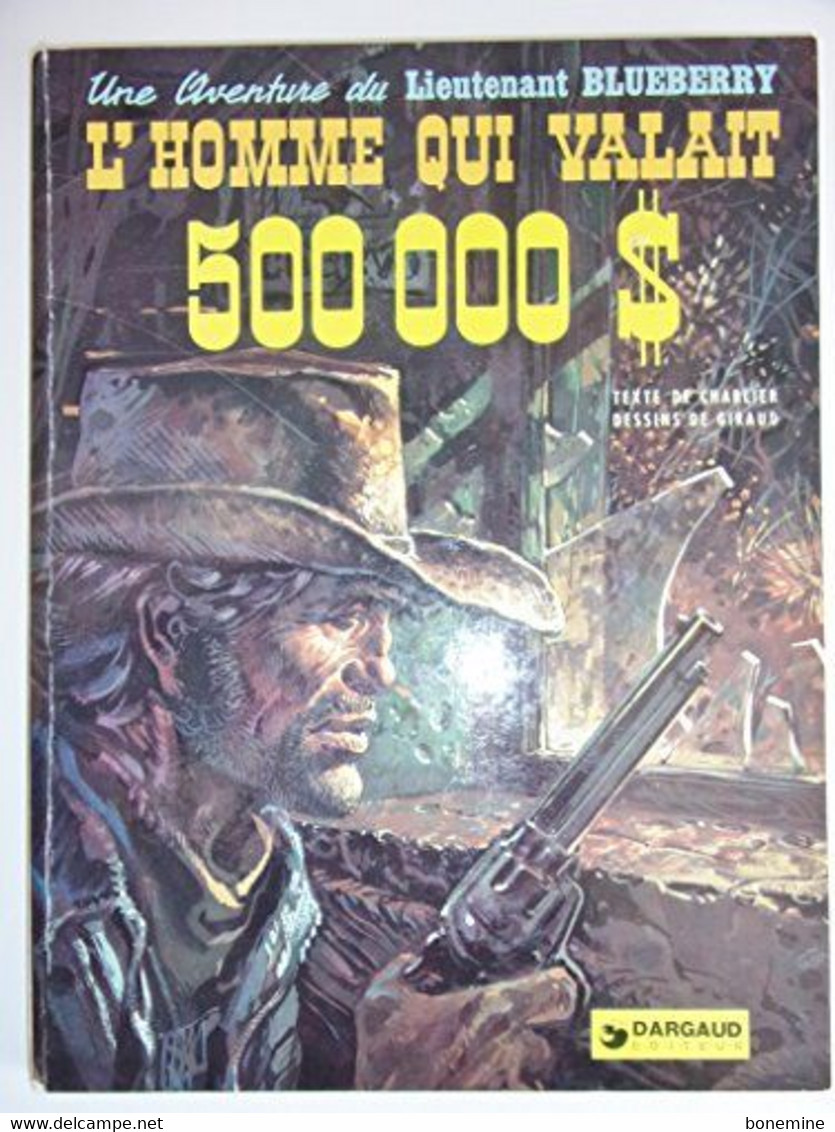 L'homme Qui Valait 500000 $  EO 1973 TBE - Blueberry