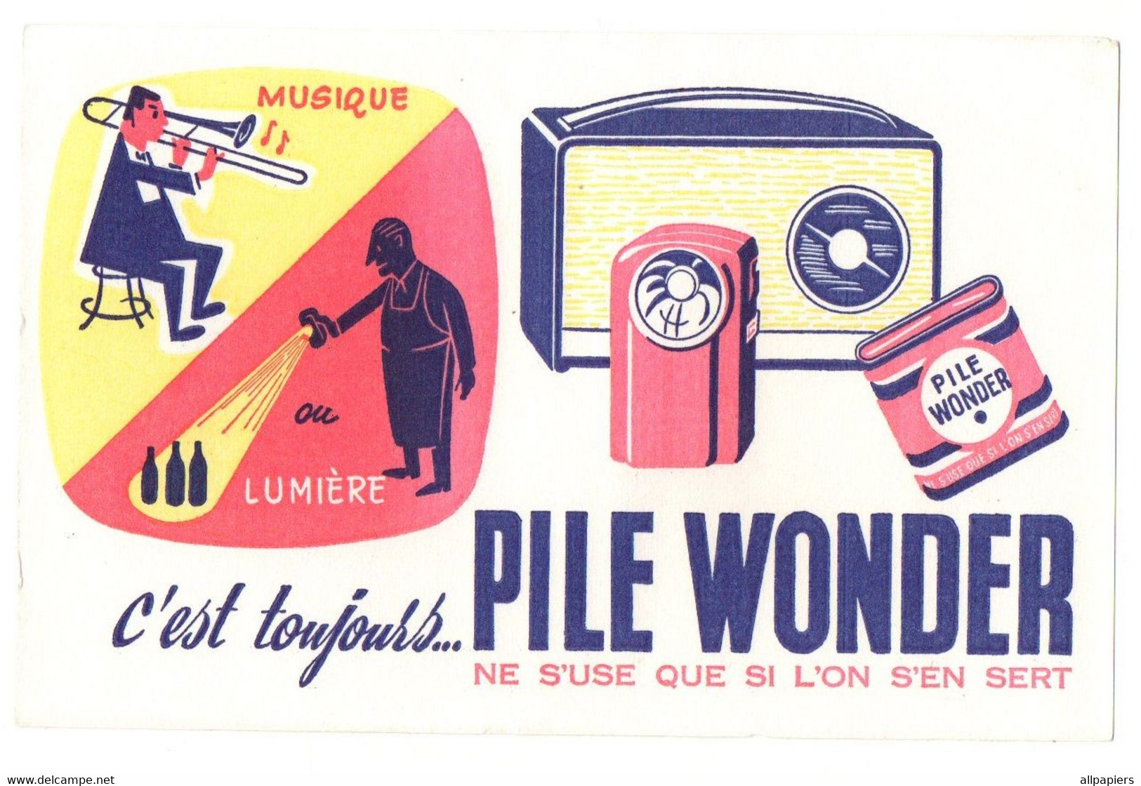 Buvard Musique Ou Lumière C'est Toujours...Pile Wonder - Format : 21x13 - Piles