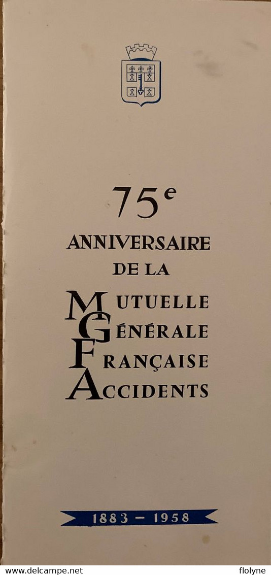 Menu - Programme - 75ème Aniversaire De La Mutuelle Générale Française Accident - MGFA - Château CHEVERNY 1958 - Menú