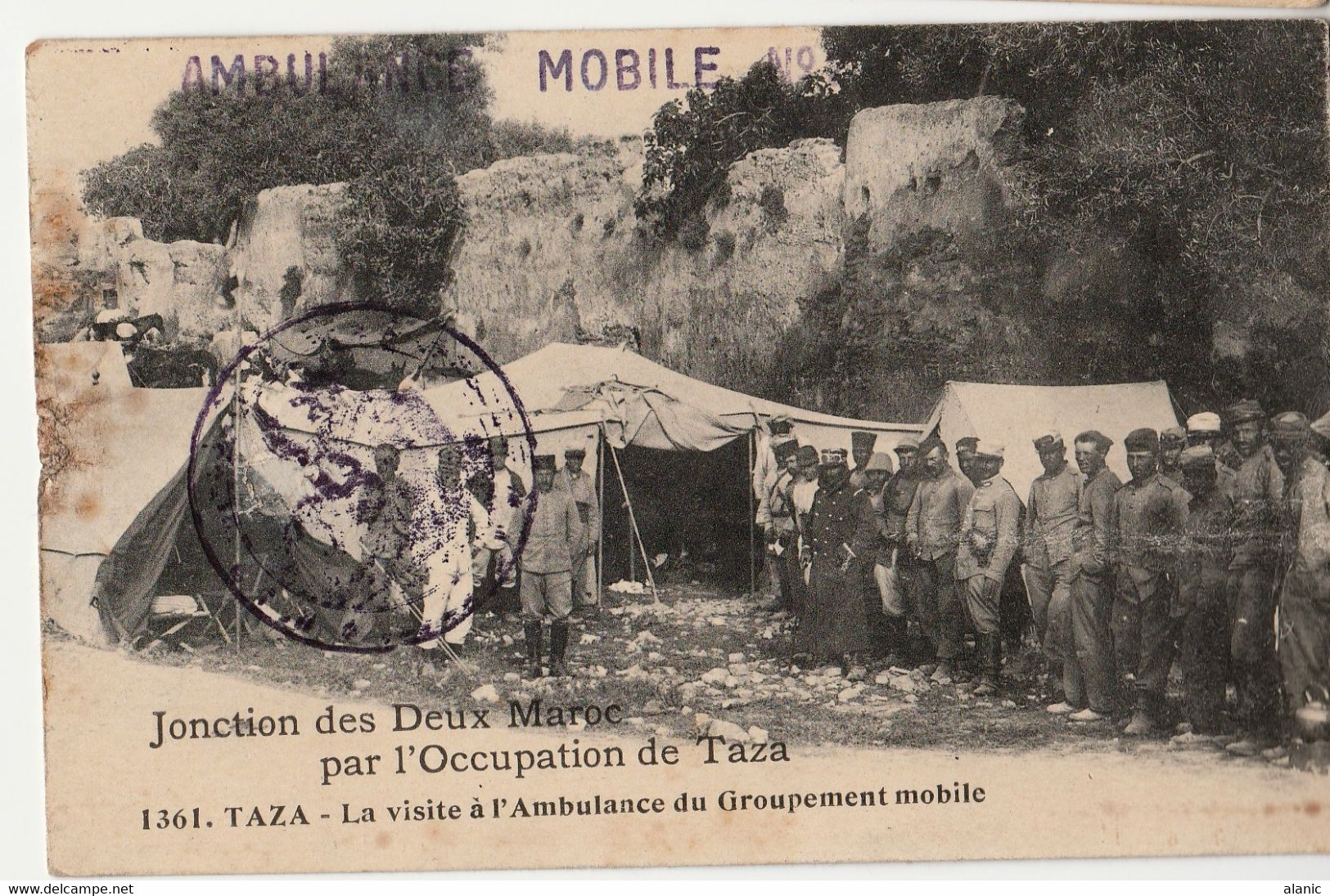 JONCTION DES DEUX MAROC  TAZA ( Maroc ) La Visite à L' Ambulance Du Groupement Mobile .AMBULANCE MOBILE-14MARS 1916 - Guerres - Autres