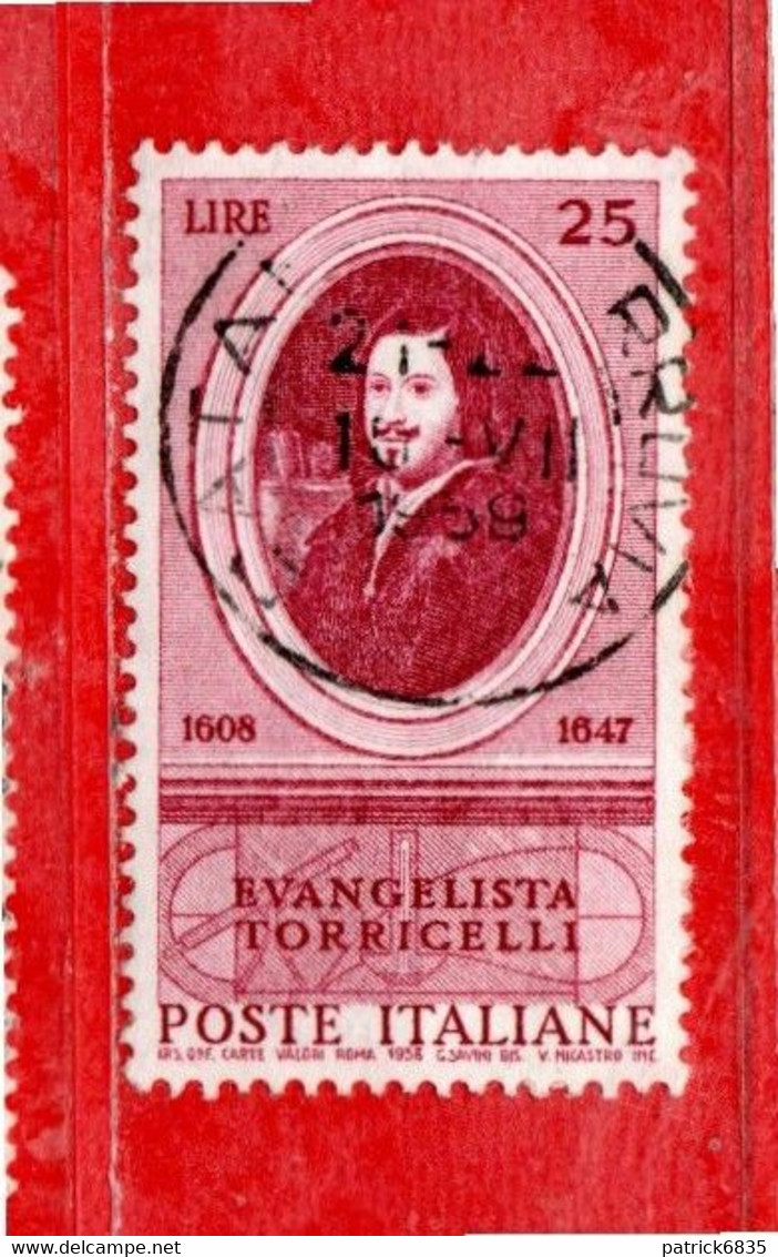 Italia °- 1958 - EVANGELISTA TORRICELLI.  Unif. 842 .  Vedi Descrizione. - 1946-60: Gebraucht