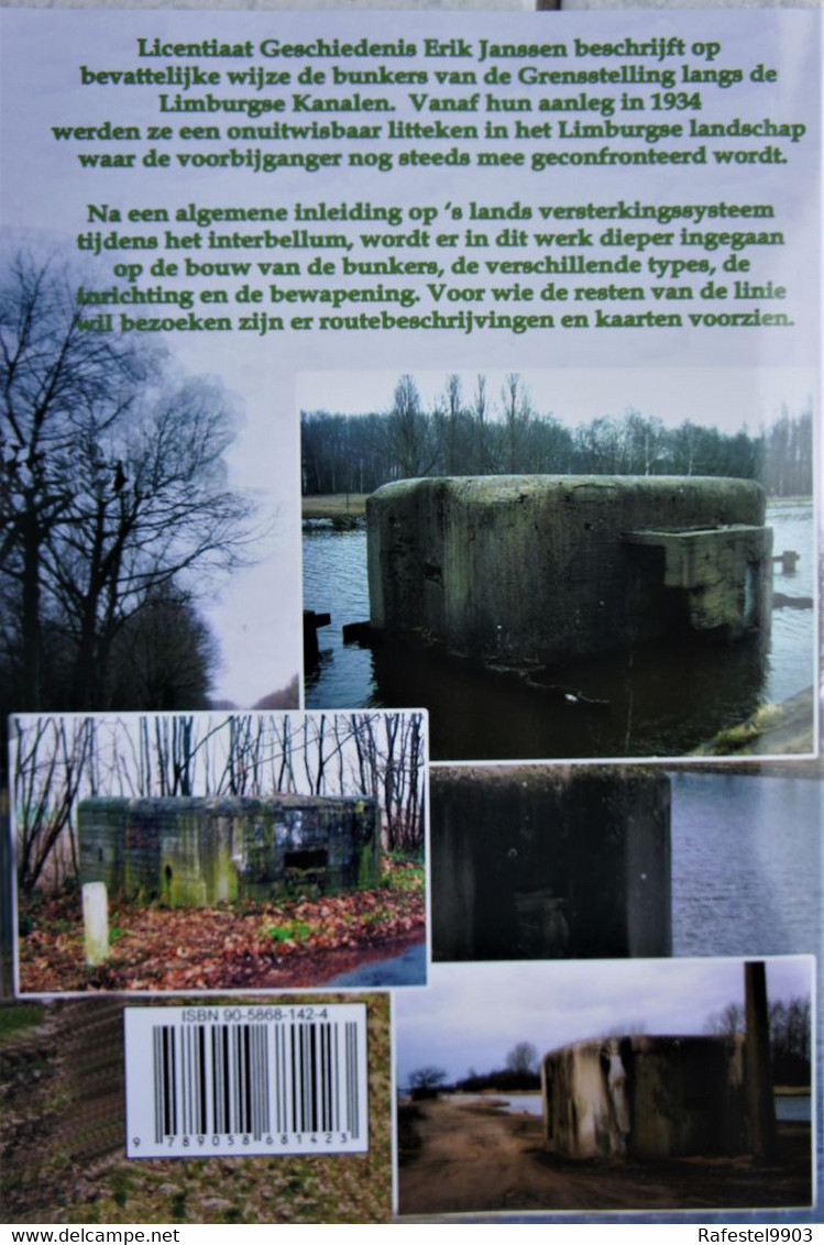 Boek BUNKER Grensstelling Kanaal Limburg 1940 Bocholt Herentals Briegden Neerharen Lanaken Neerpelt Overpelt Lommel - Guerra 1939-45