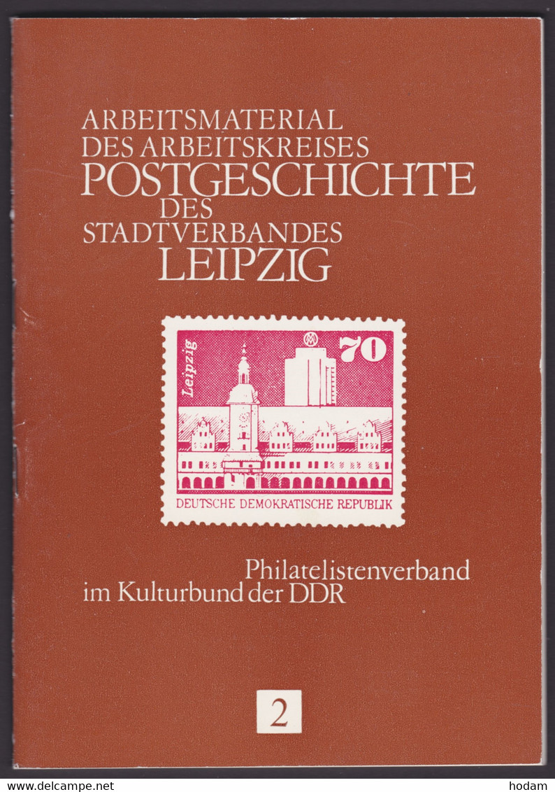 "Postgeschichte Leipzig", Band 2, Leipzig, 1986 - Philatélie Et Histoire Postale