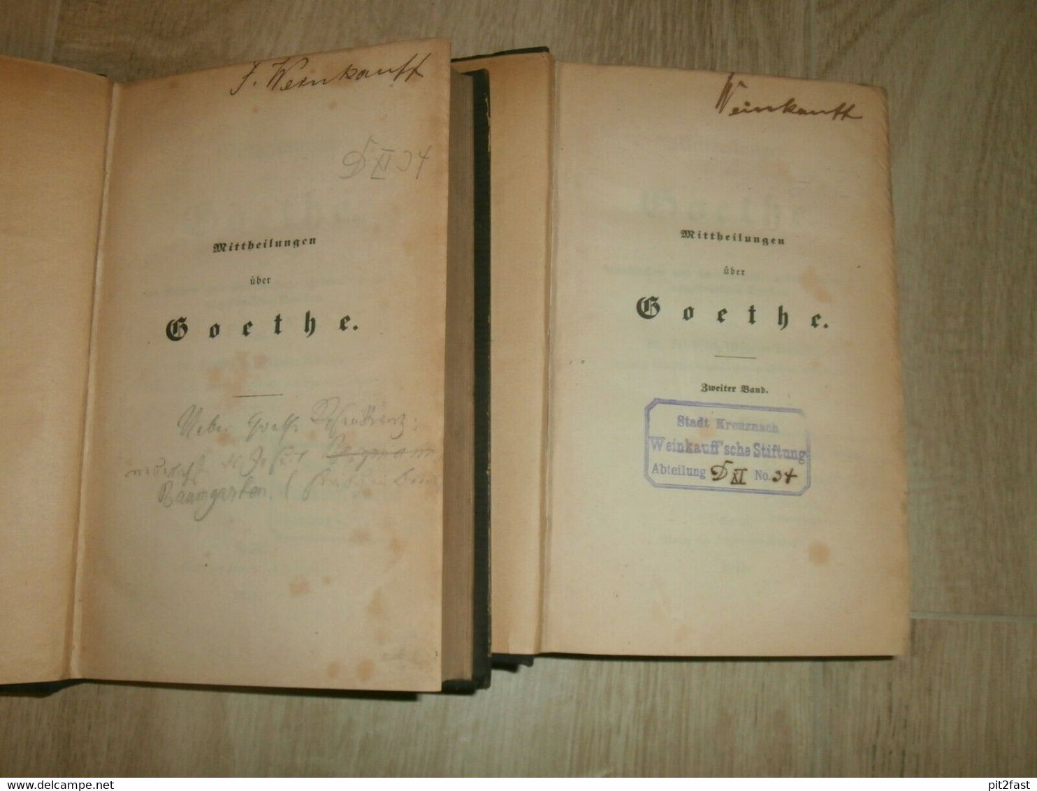 Goethe , 1841, Franz Weinkauff Sammlung , Mit Autograph , 2 Bände , Kreuznach !! - Gesigneerde Boeken