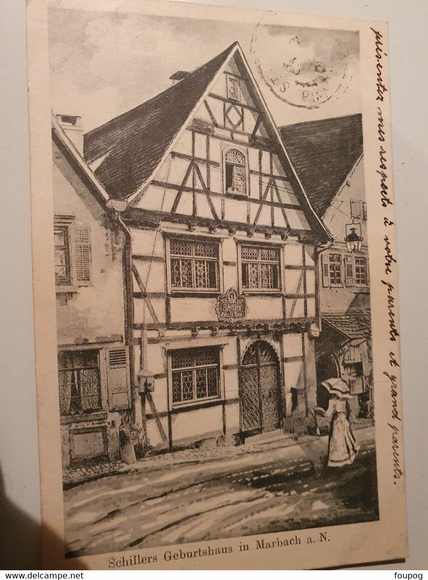 SCHILLERS GEBURTSHAUS IN MARBACH AM NECKAR MAISON NATALE DE SCHILLER - Marbach