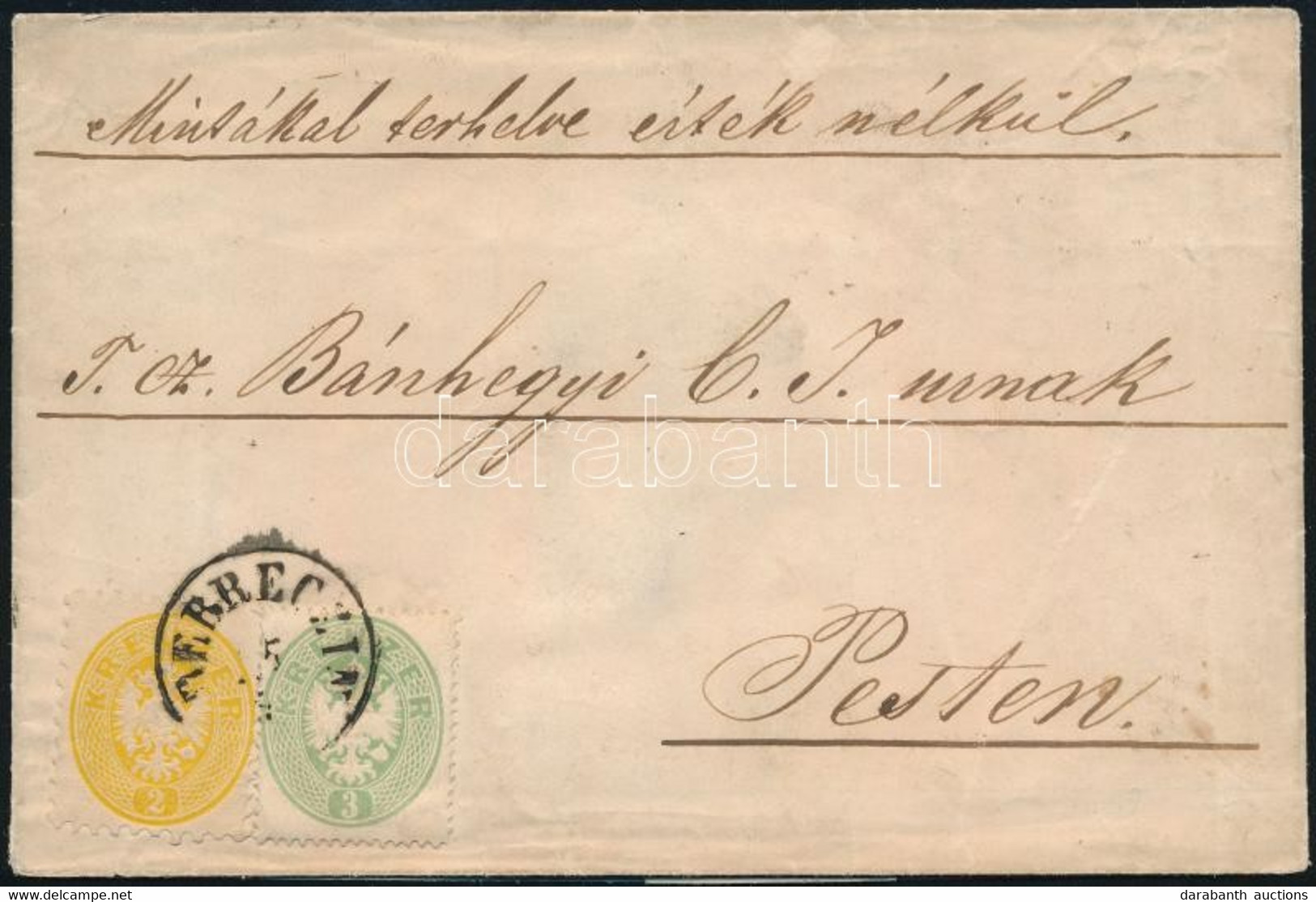 1864 Távolsági Levél 1863-as 3kr + 1864-es 2kr Vegyes Bérmentesítéssel "DEBREZIN" - Pest - Other & Unclassified