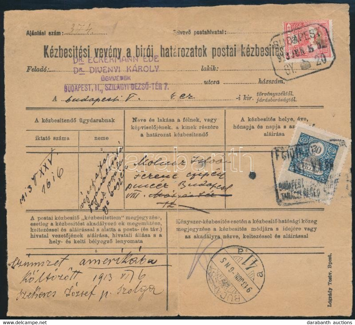 1913 Kézbesítési Vevény A Bírói Határozatok Postai Kézbesítéséhez Turul 10f Bérmentesítéssel "BUDAPEST GY. 20." - Autres & Non Classés