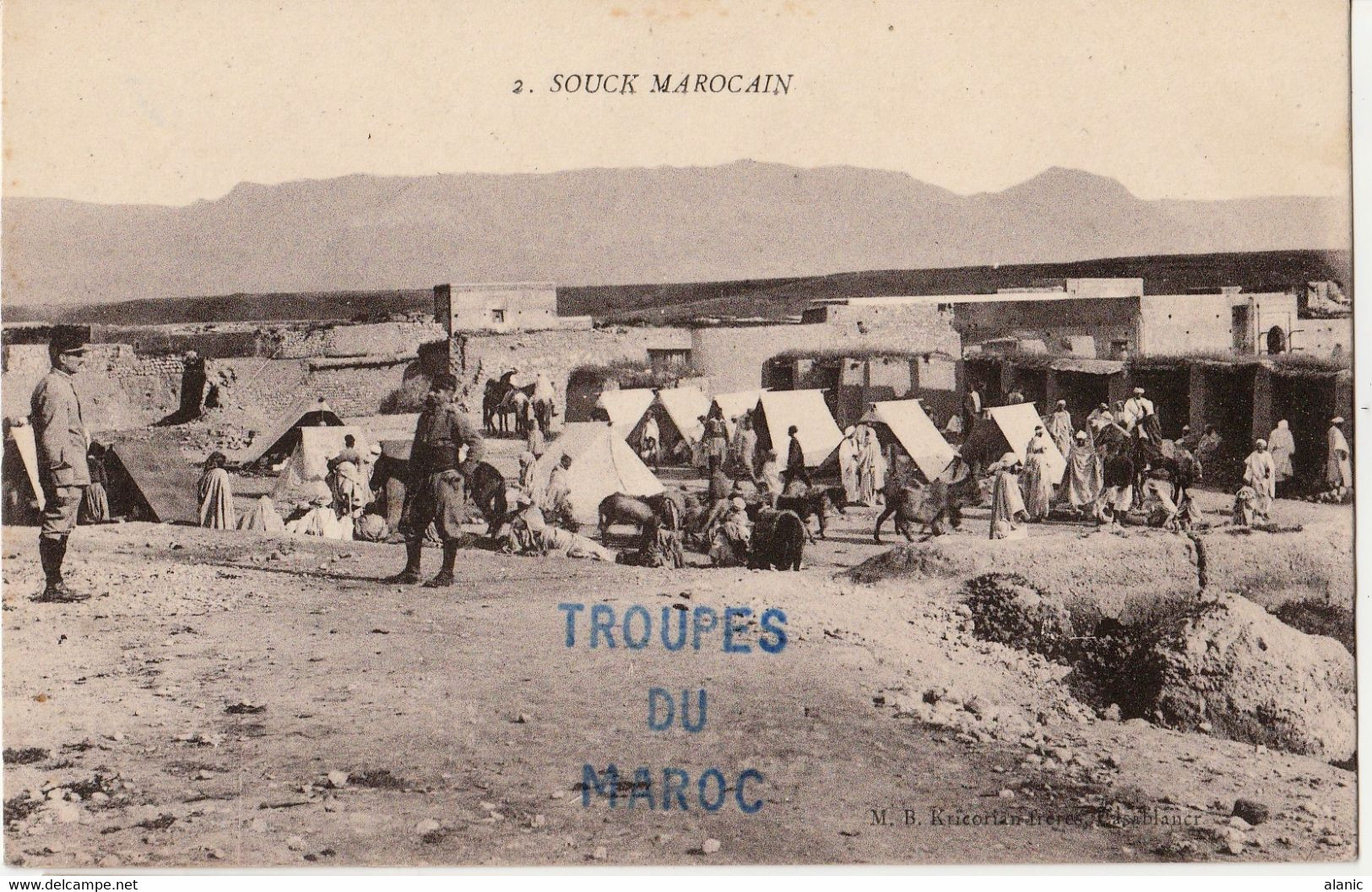Militaria-TROUPE DU MAROC  Souck Marocain. A Voyagé  18 Février 1916. F. M.  Animée, PEU CONNUE Pli En Bas à Droite - Andere Oorlogen